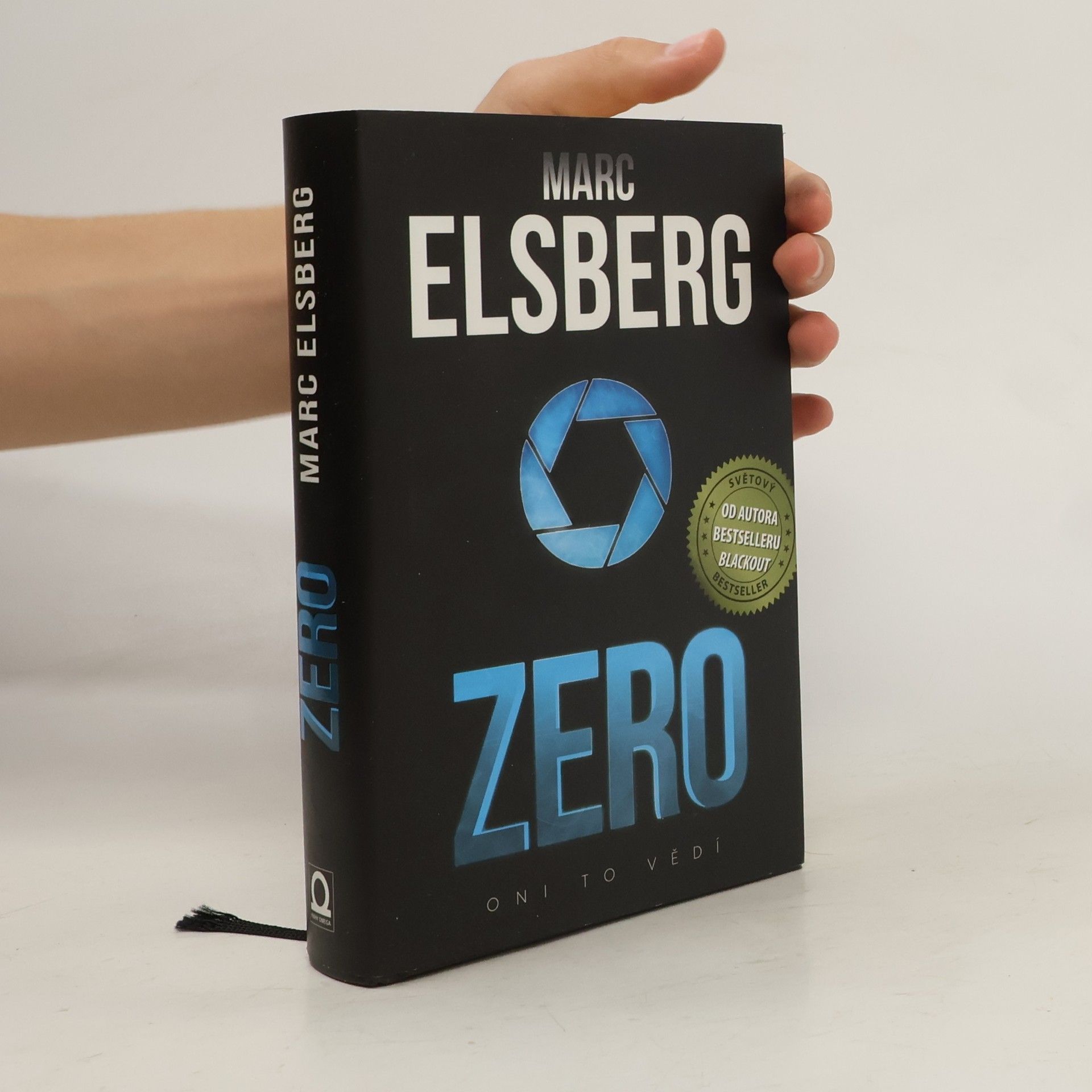 Marc Elsberg Zero: Oni to vědí