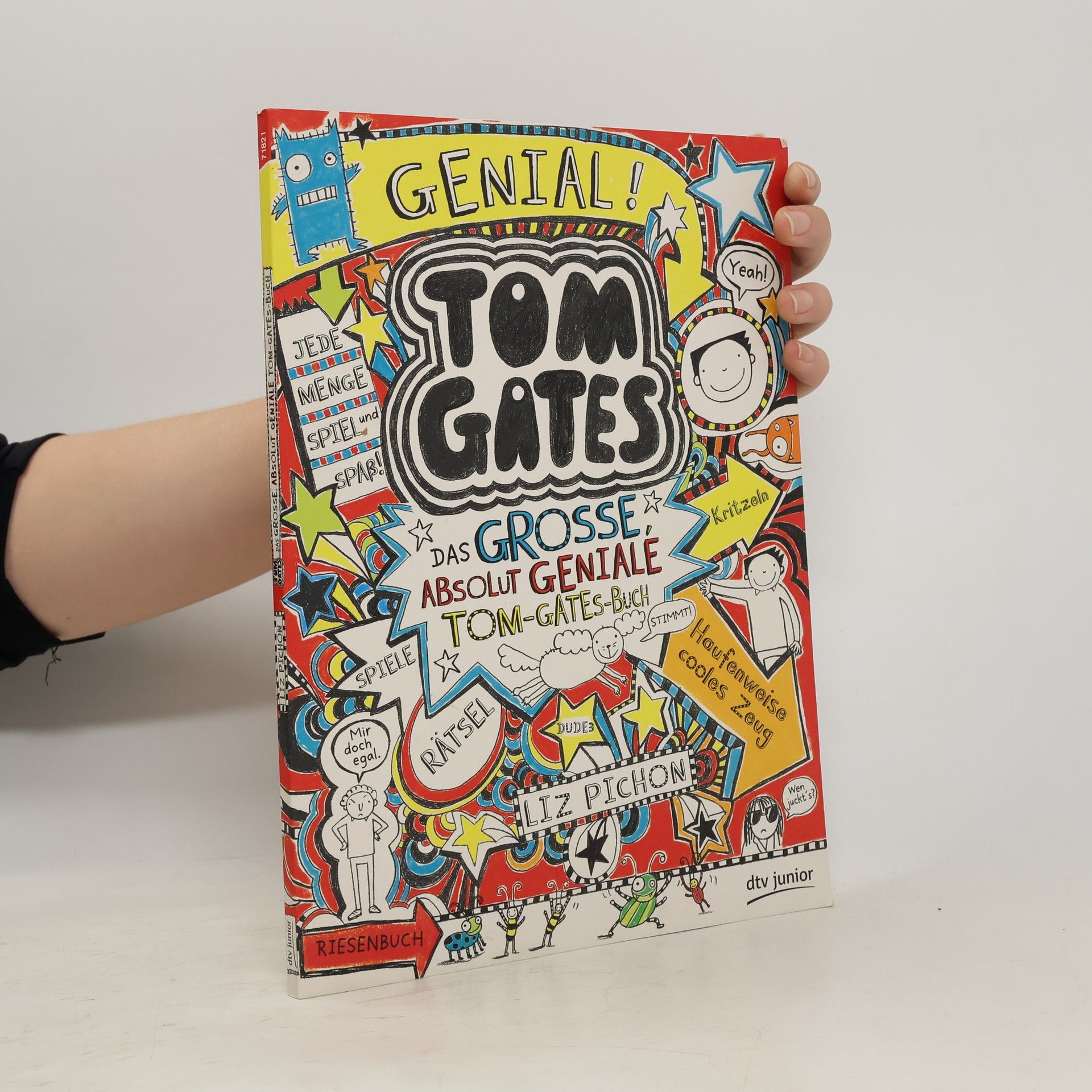 Liz Pichon Tom Gates - das große, absolut geniale Tom-Gates-Buch