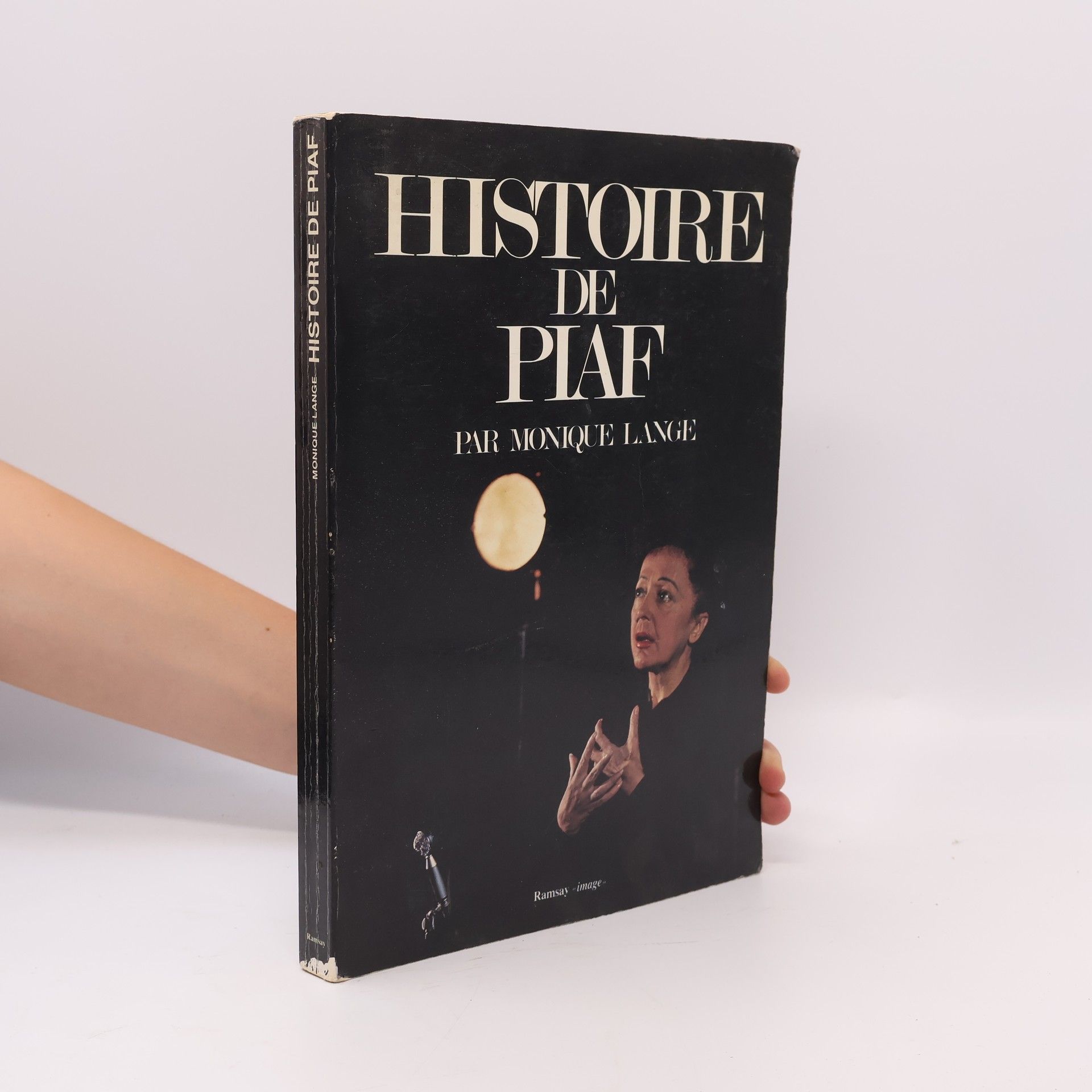 Monique Lange Histoire de Piaf