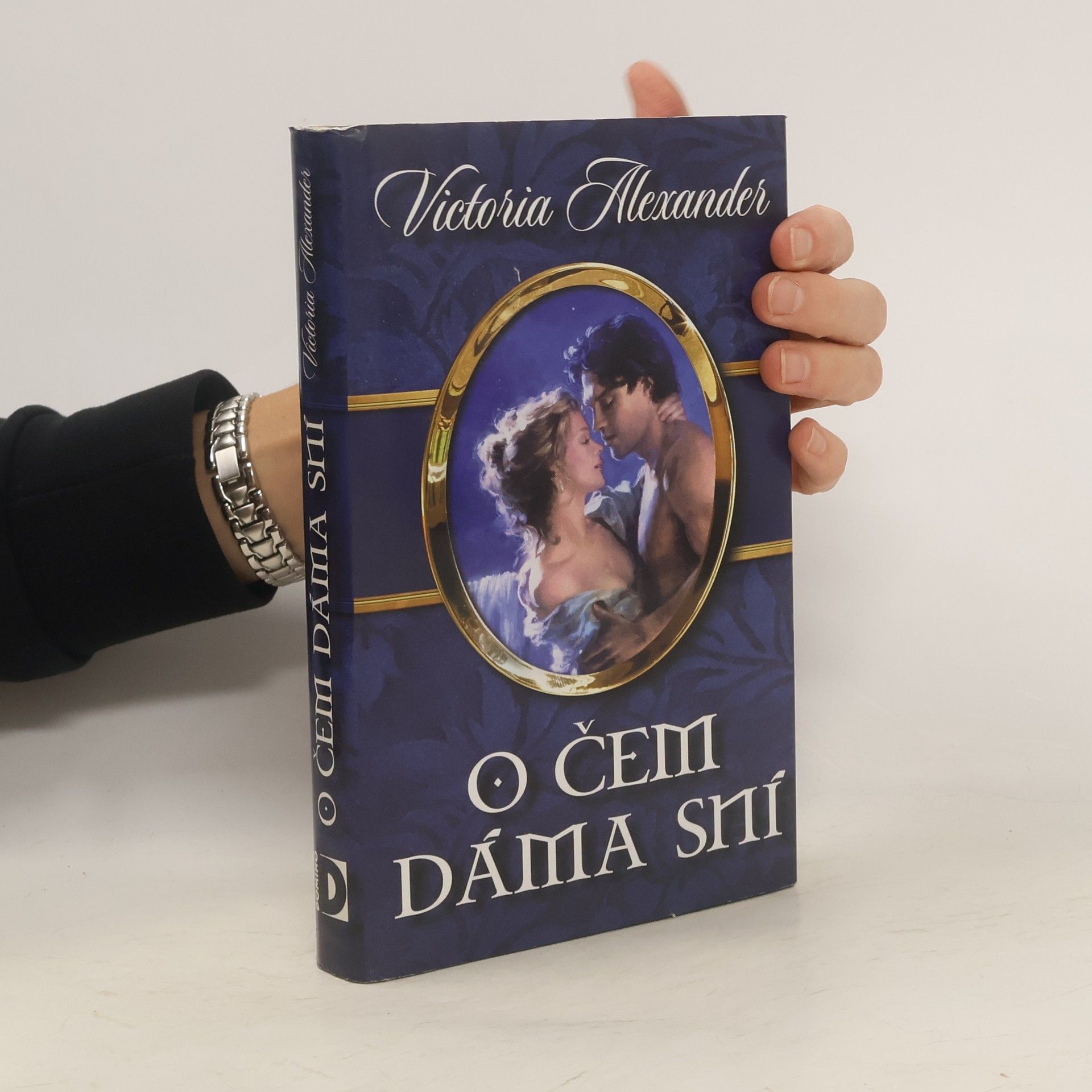 Victoria Alexander O čem dáma sní