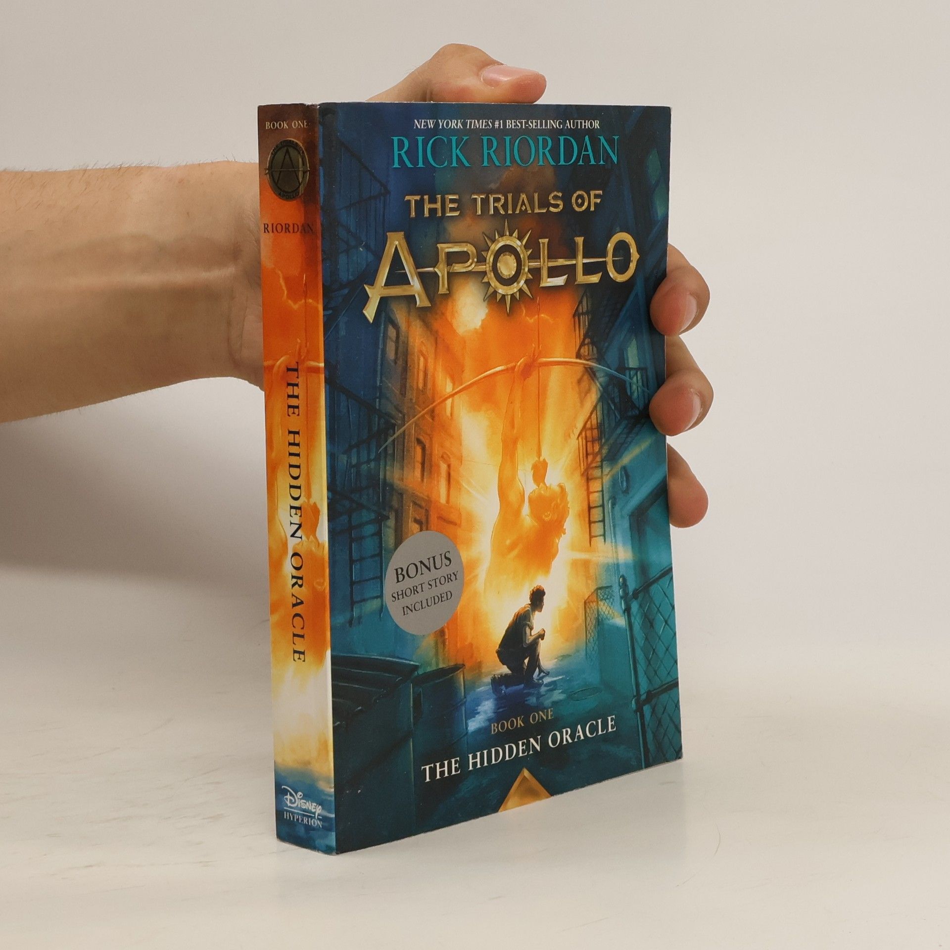 Rick Riordan The Hidden Oracle (Trials of Apollo, Book One)