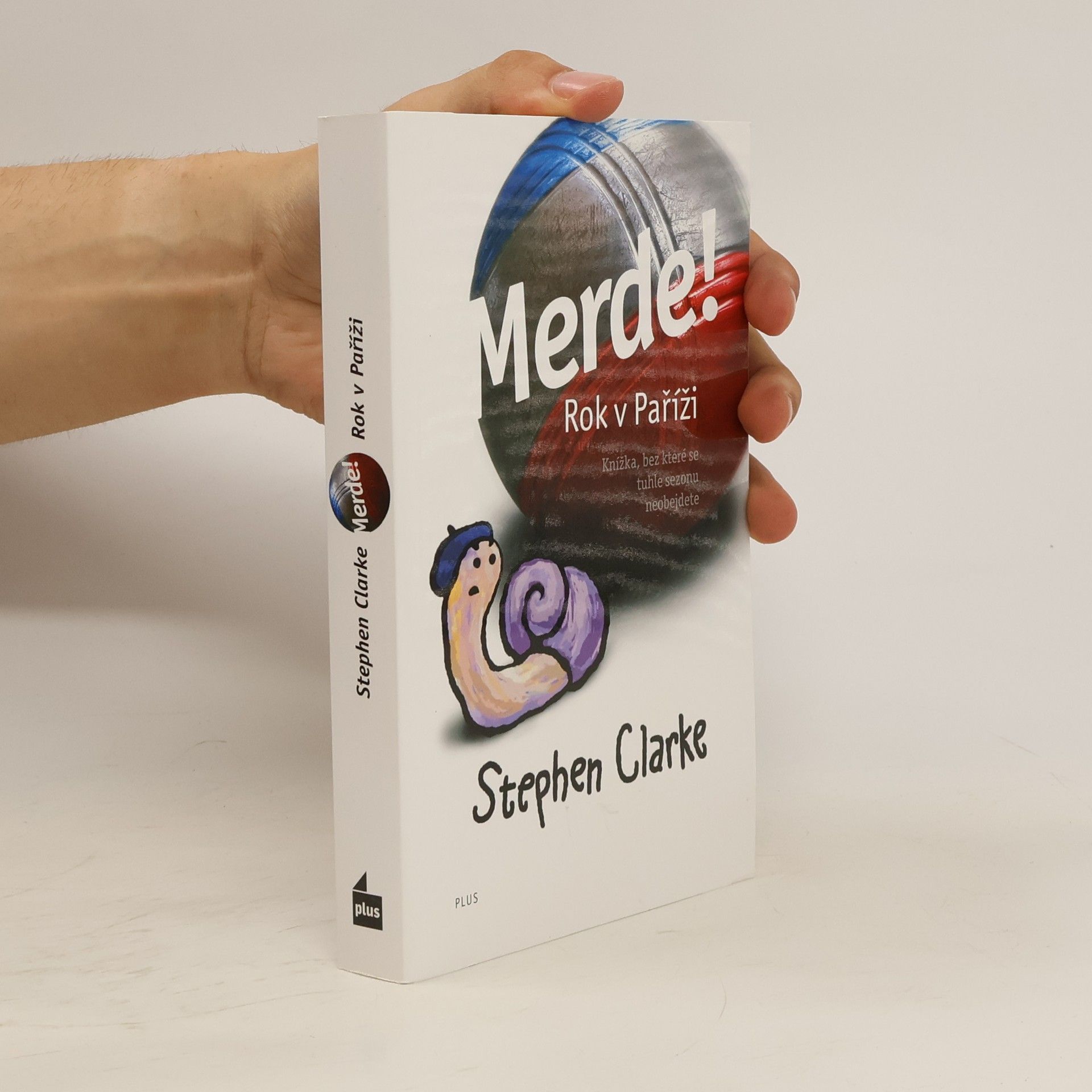 Stephen Clarke Merde! Rok v Paříži