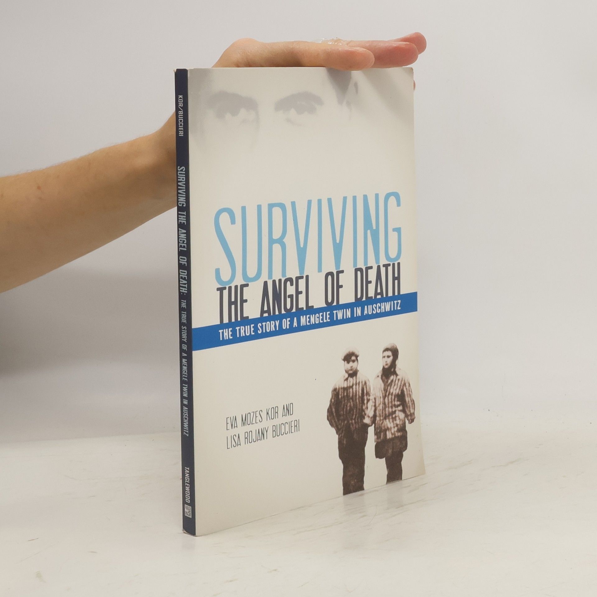 Eva Mozes Kor Surviving the Angel of Death