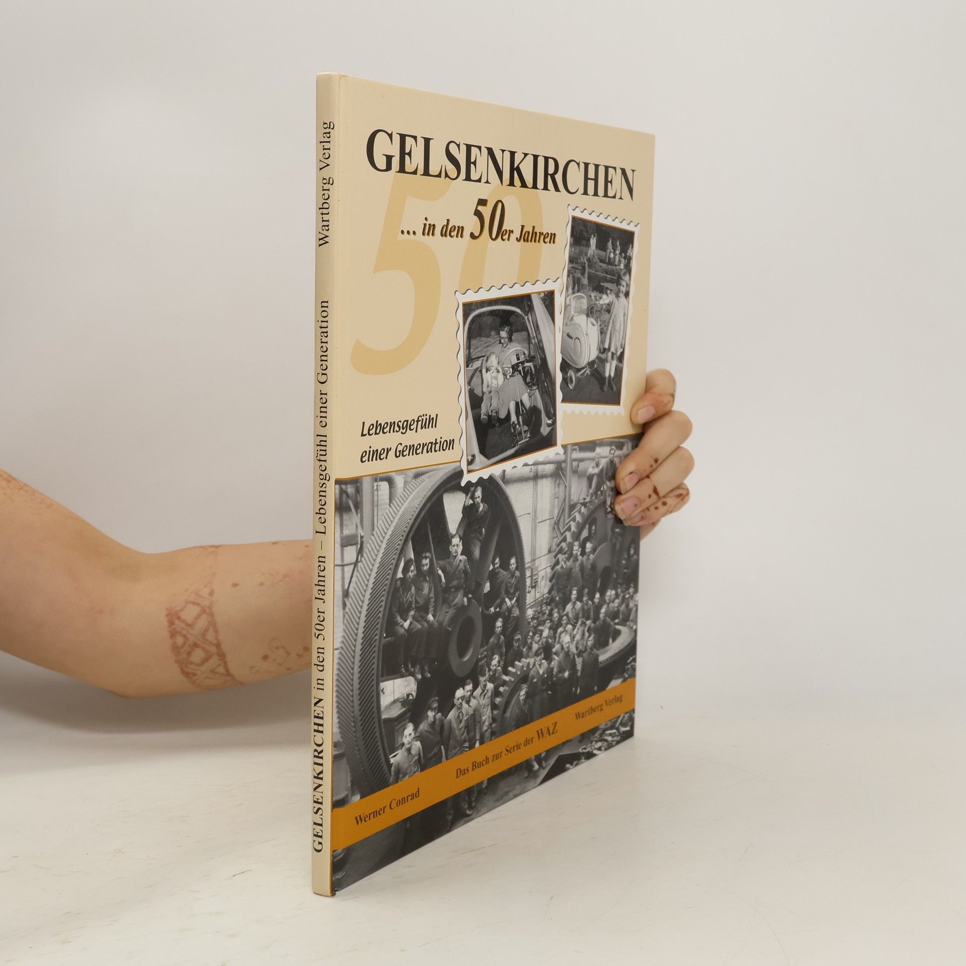 Werner Conrad Gelsenkirchen in den 50er Jahren