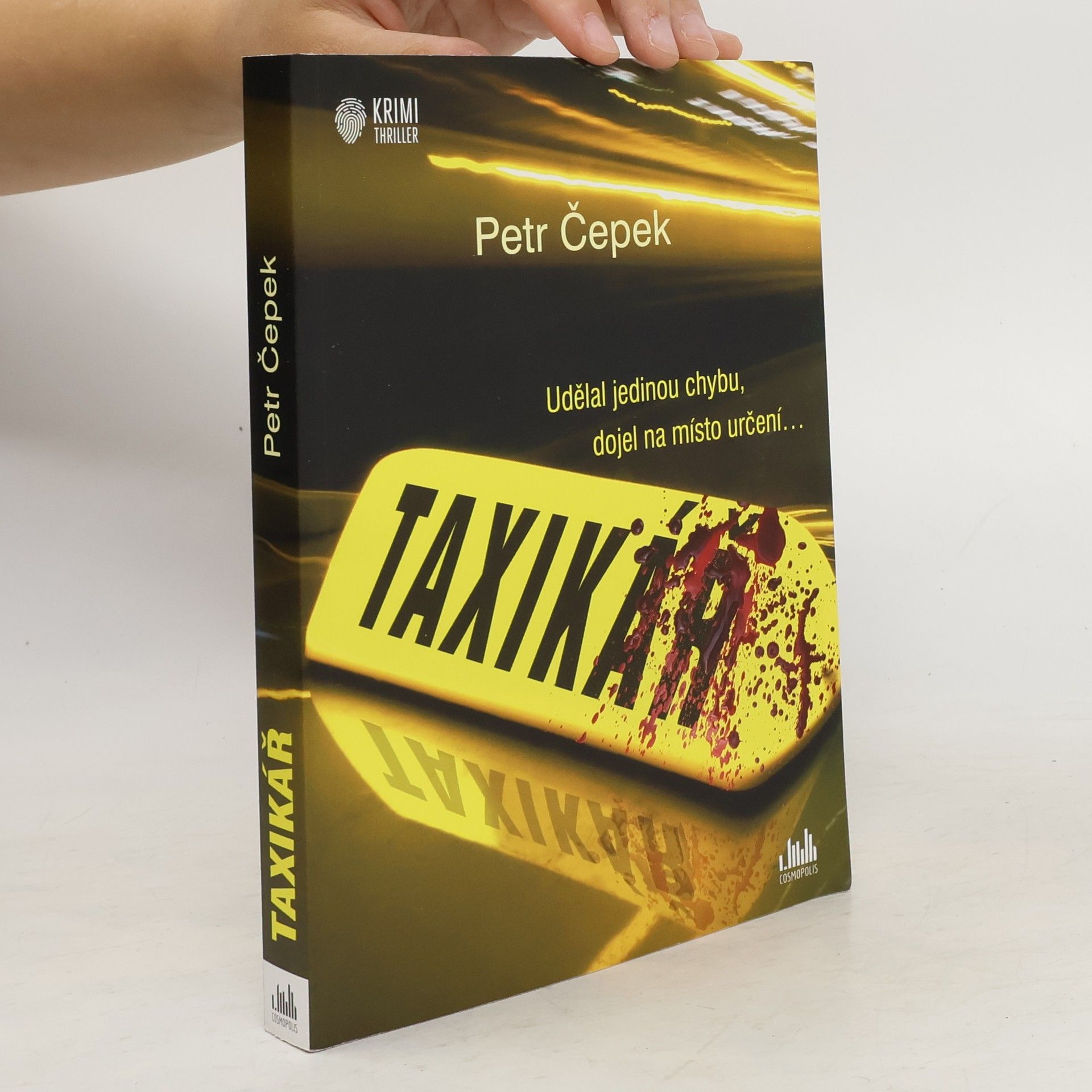 Petr Čepek Taxikář : udělal jedinou chybu, dojel na místo určení...