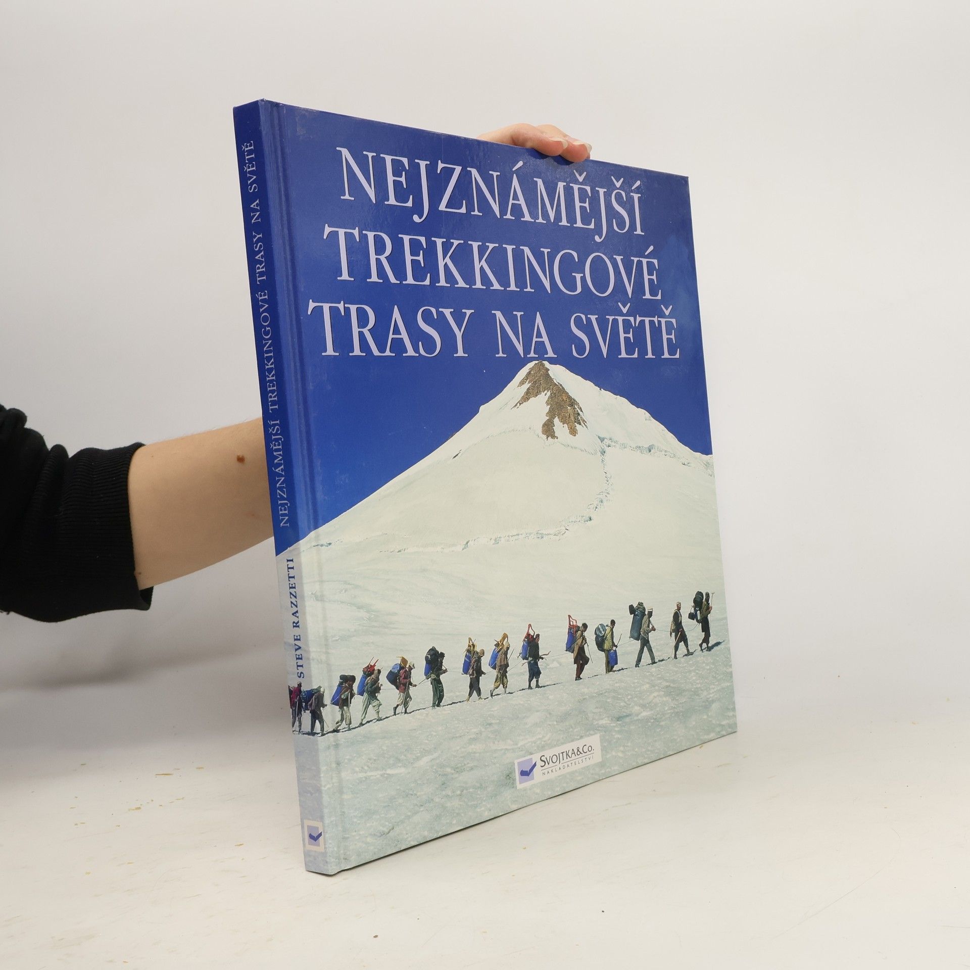 Collectif d'auteurs Nejznámější trekkingové trasy na světě