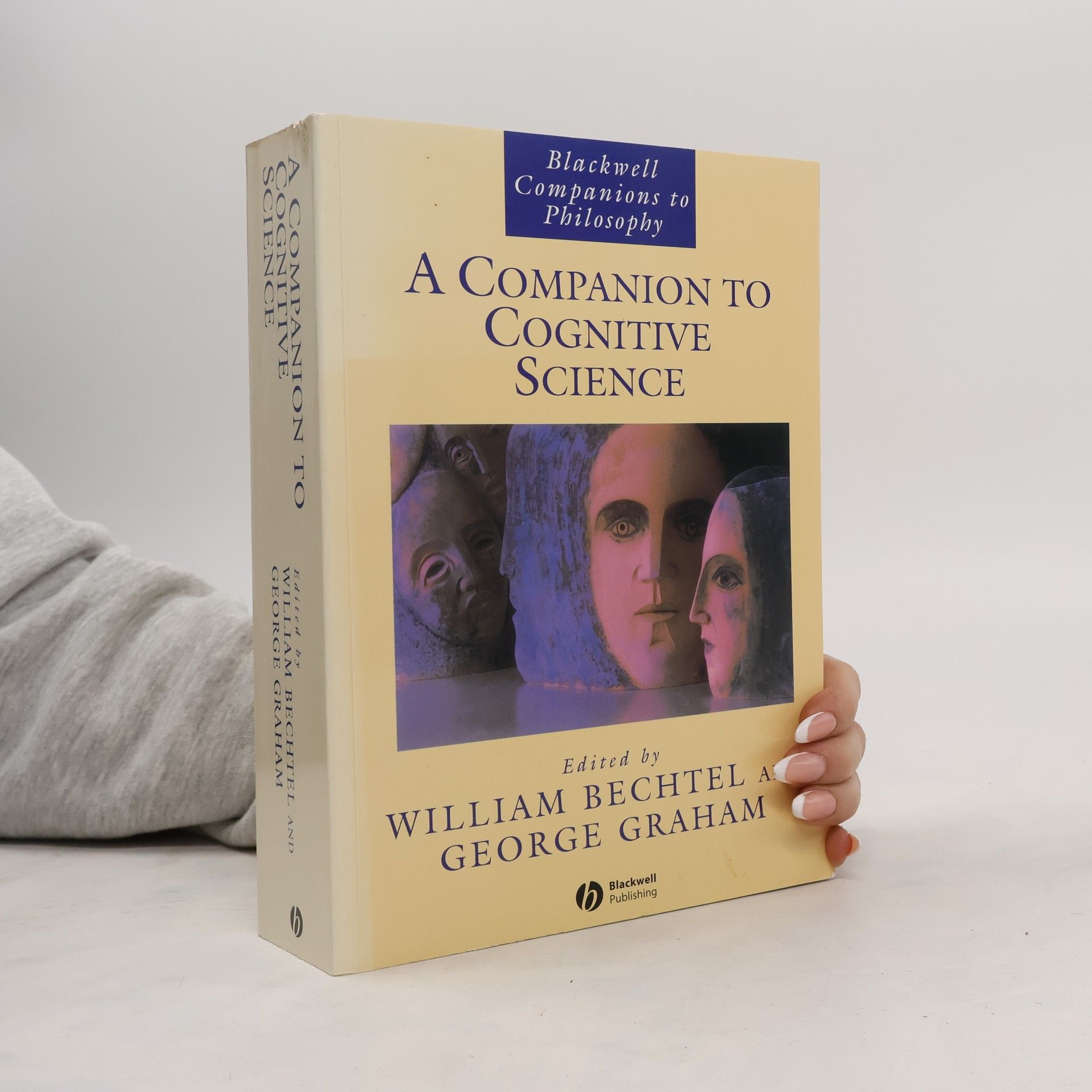 William Bechtel A Companion to Cognitive Science