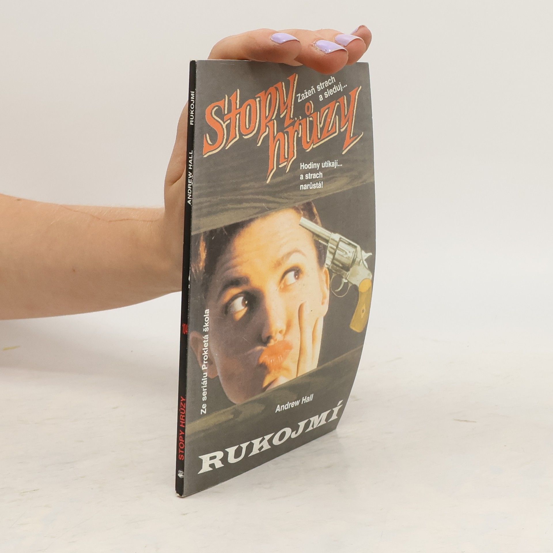 Andrew Hall Rukojmí. Stopy hrůzy 104