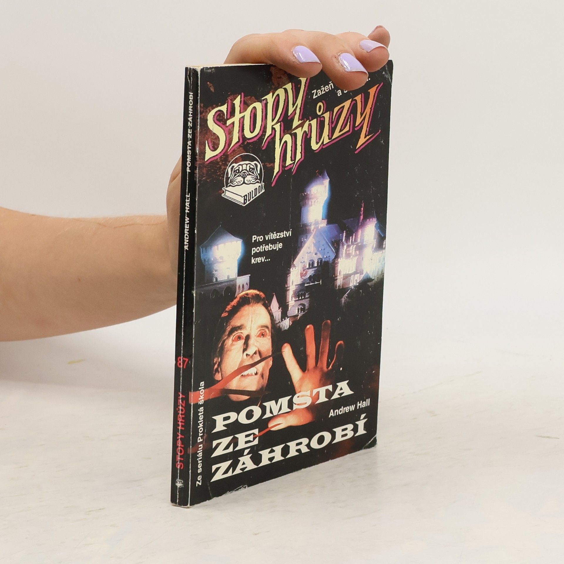 Andrew Hall Pomsta ze záhrobí. Stopy hrůzy 87