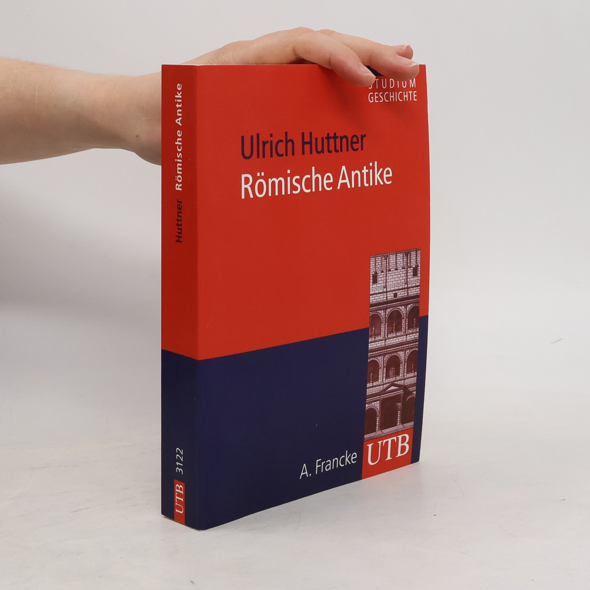 Ulrich Huttner Römische Antike