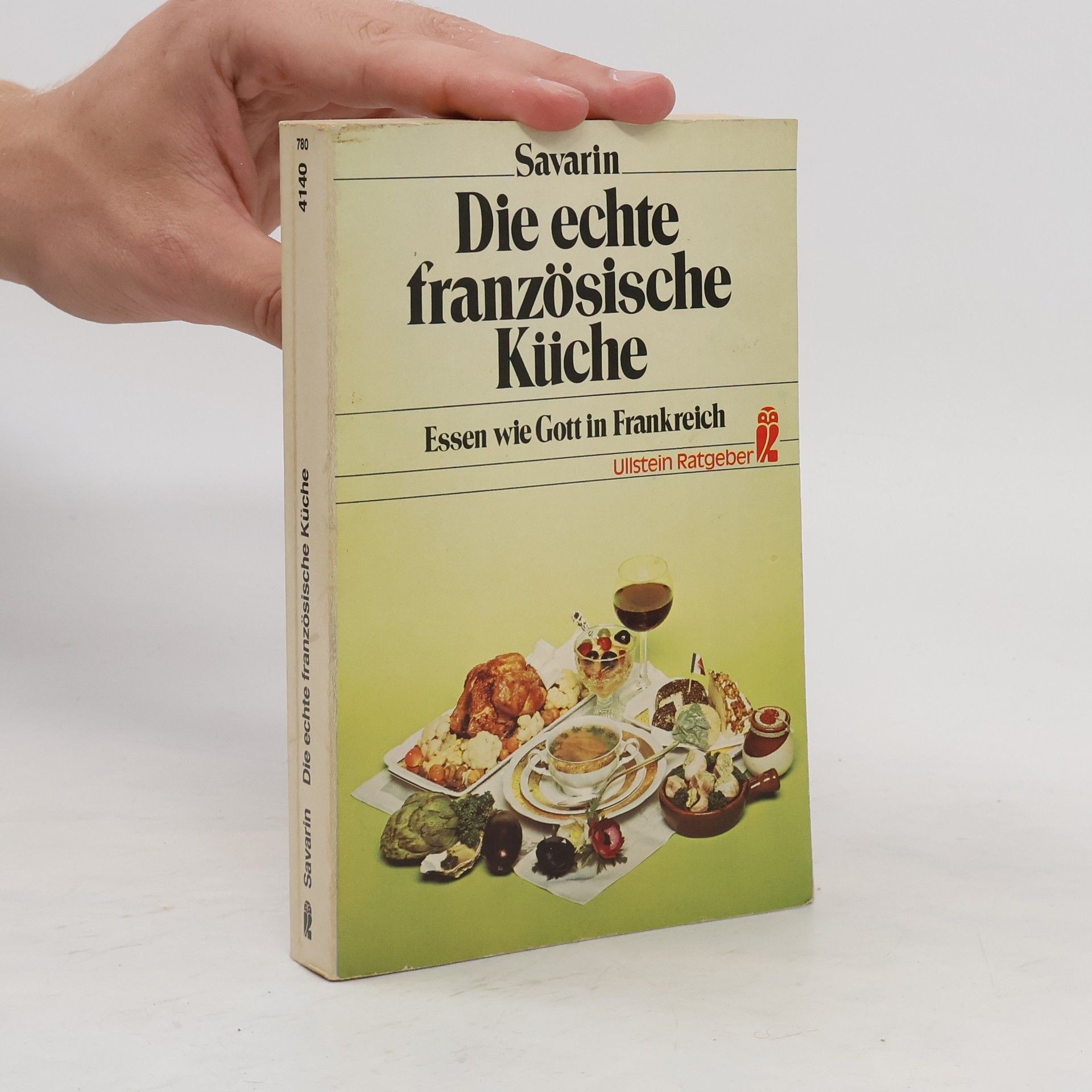 Robert J. Courtine Die echte französische Küche