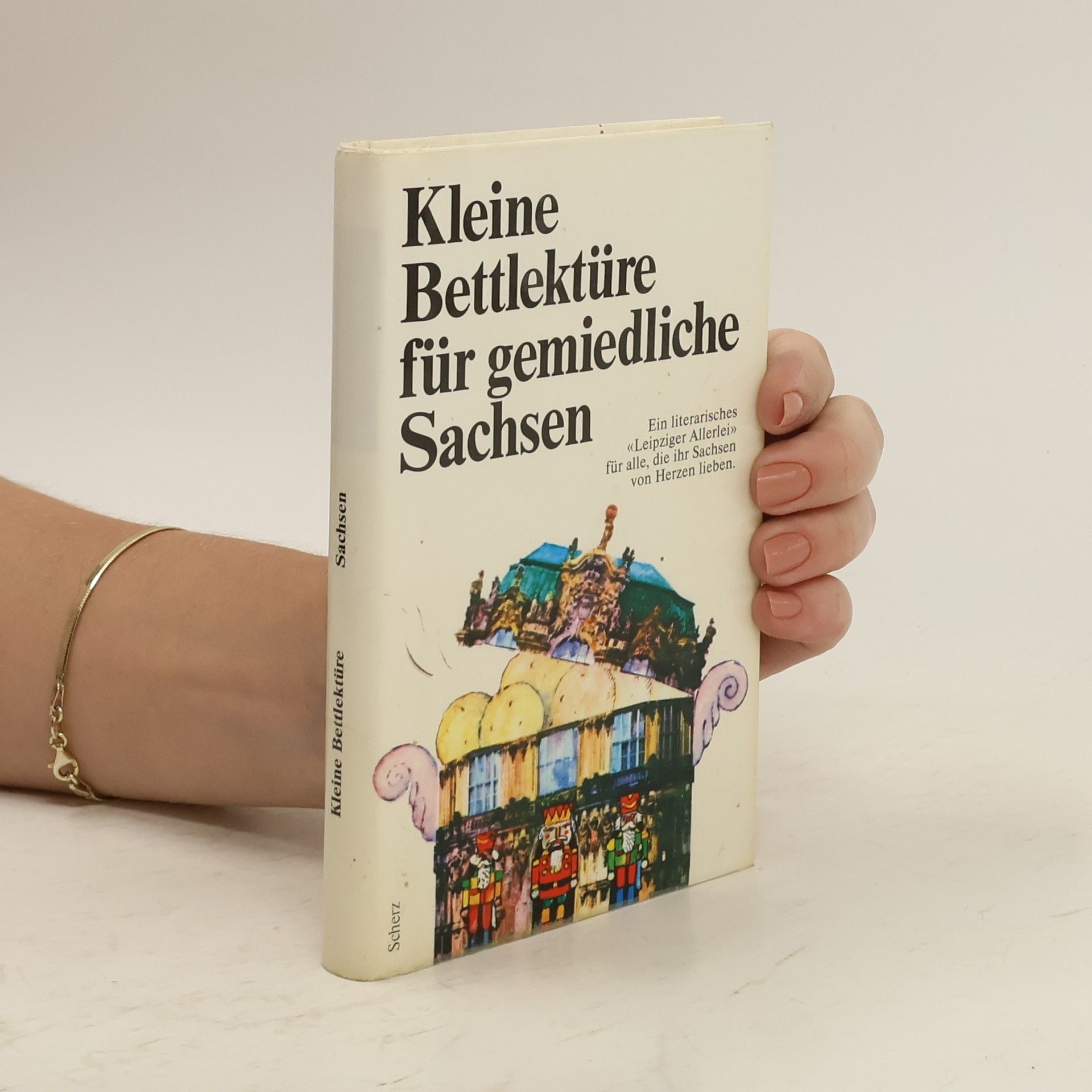 Various authors Kleine Bettlektüre für gemiedliche Sachsen