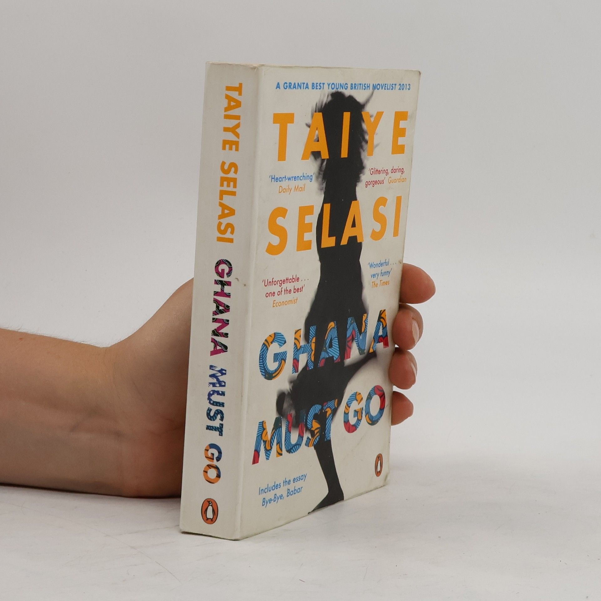 Taiye Selasi Ghana Must Go. Diese Dinge geschehen nicht einfach so, englische Ausgabe