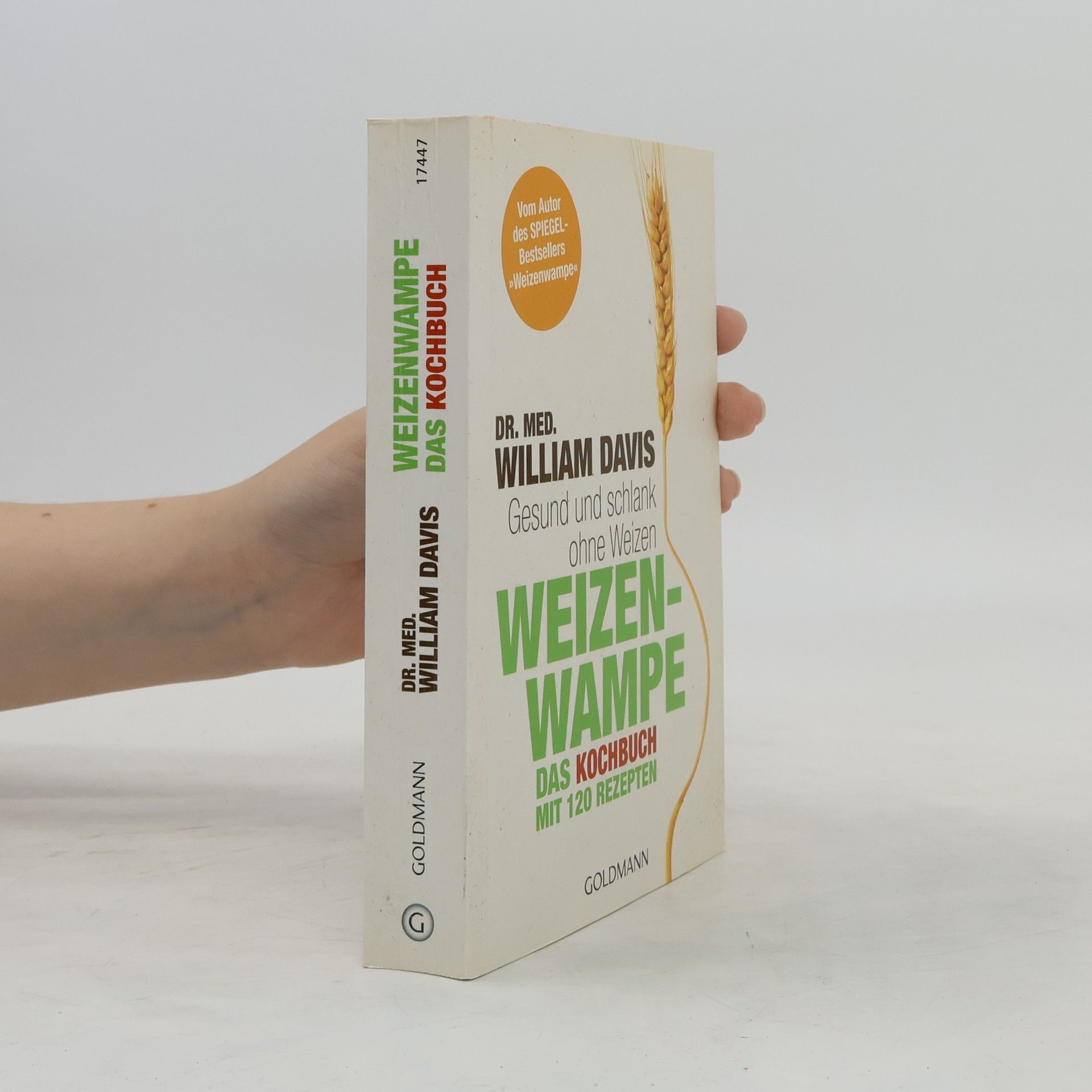William Davis Weizenwampe - das Kochbuch