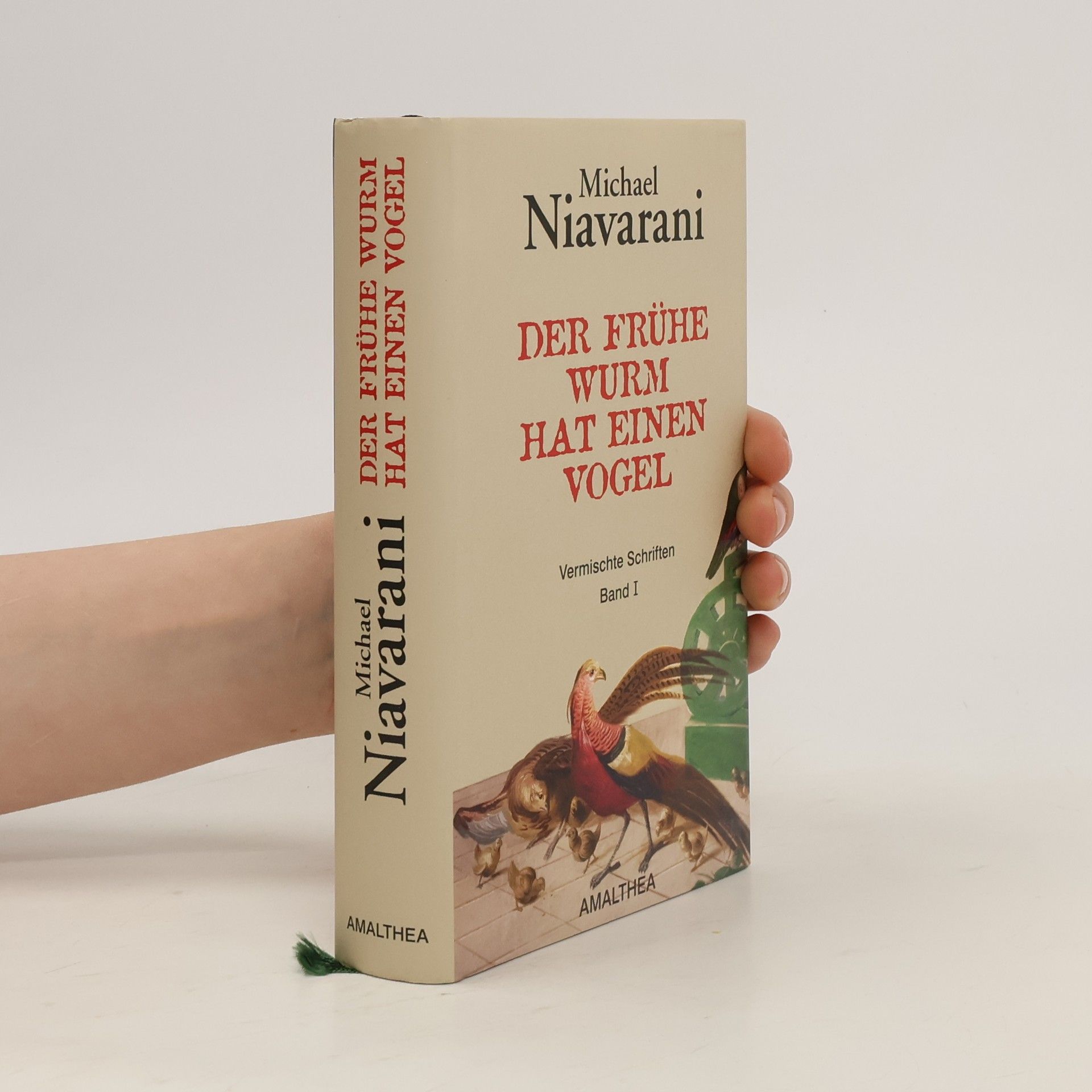 Michael Niavarani Der frühe Wurm hat einen Vogel