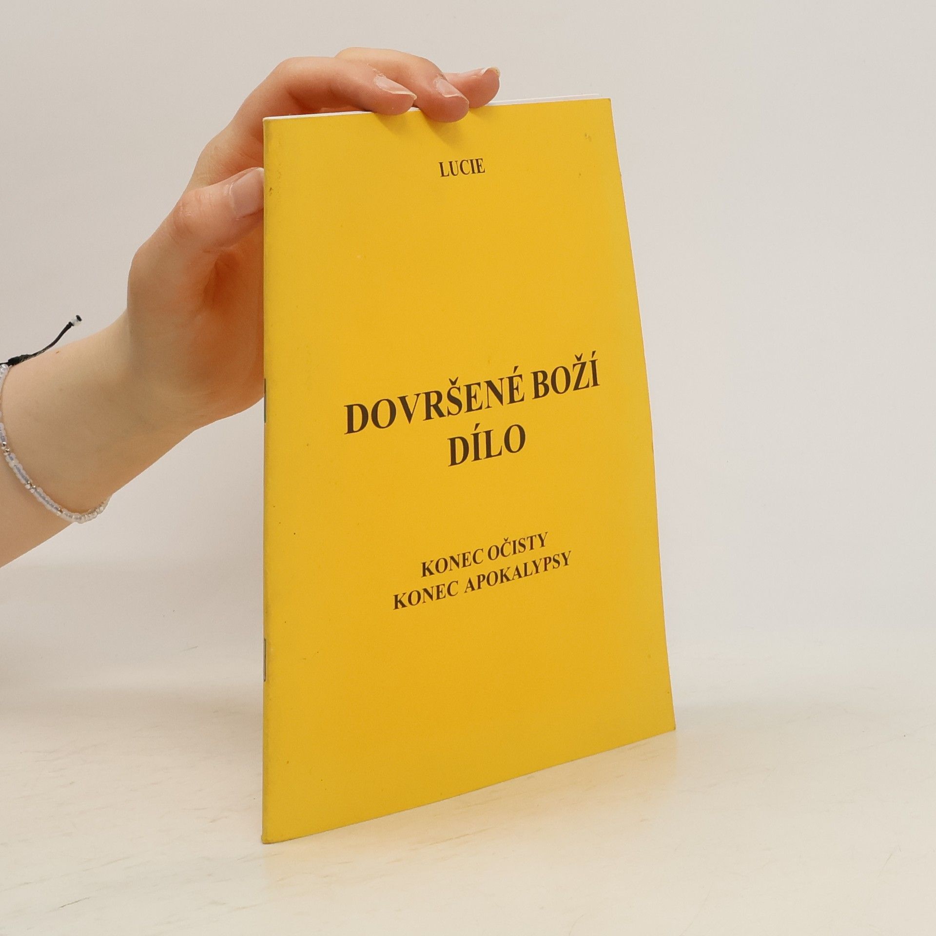 Lucie Dovršené Boží dílo