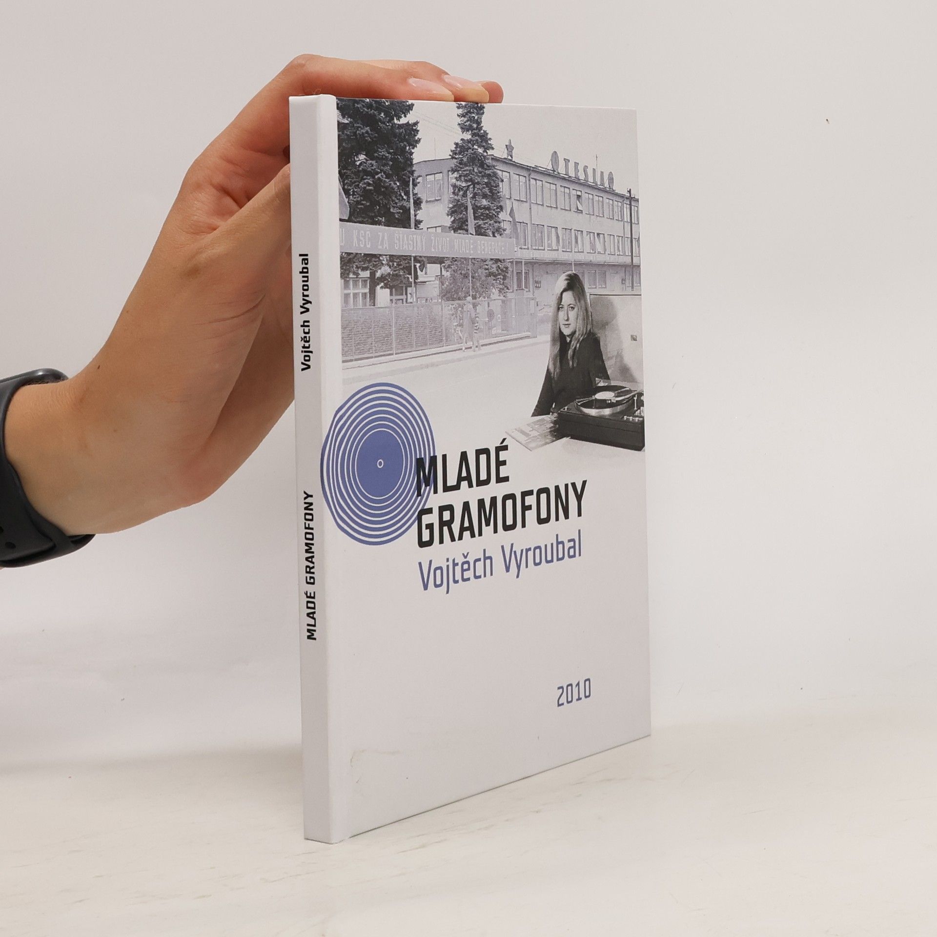 Vojtěch Vyroubal Mladé gramofony