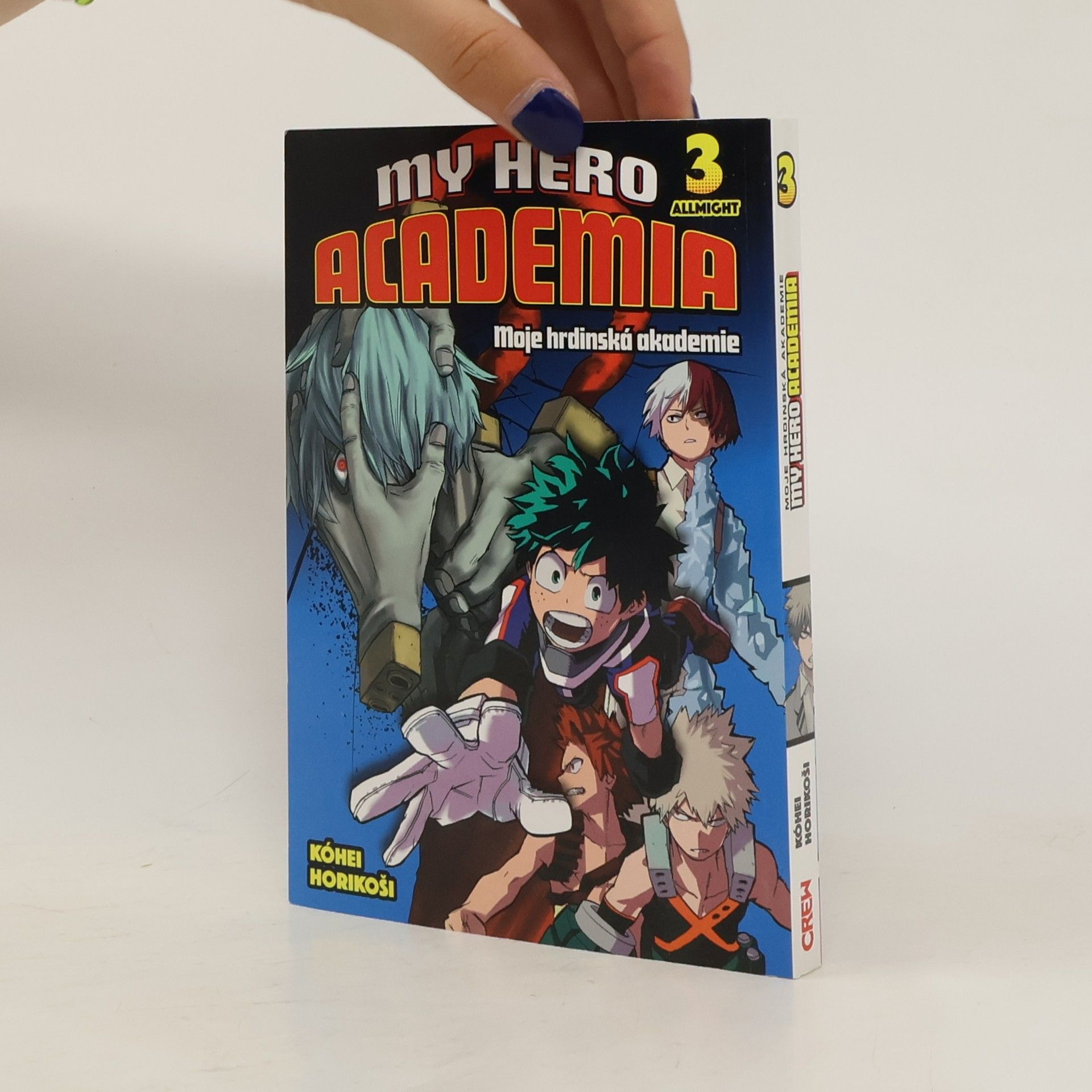 Kohei Horikoshi My hero academia. Moje hrdinská akademie. 3, Allmight