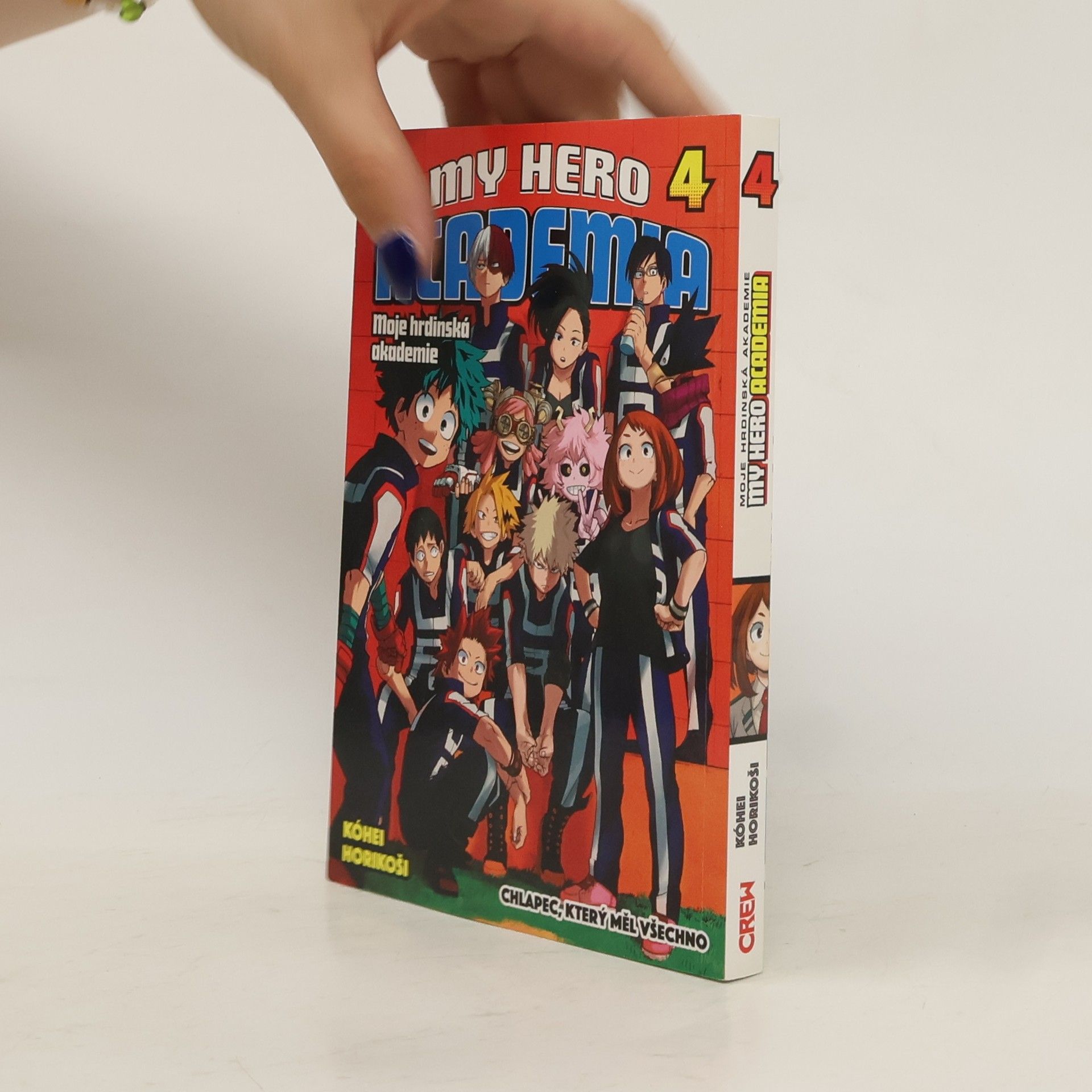 Kohei Horikoshi My Hero Academia 4. Chlapec, který měl všechno.