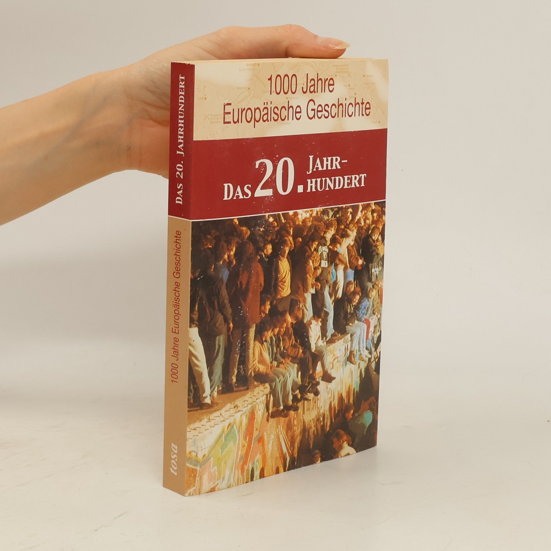 Margot Zappe 1000 Jahre Europäische Geschichte, Das 20. Jahrhundert