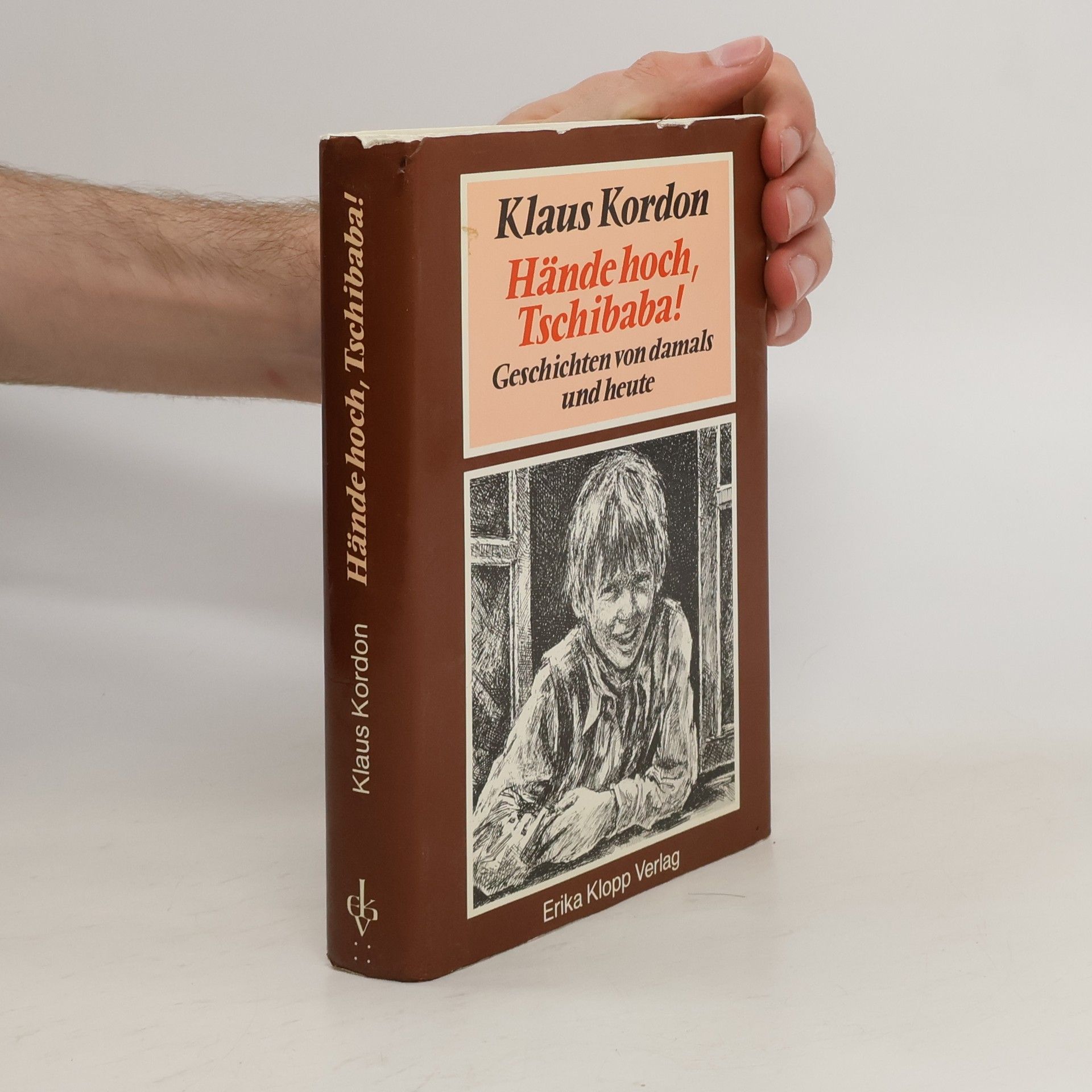 Klaus Kordon Hände hoch, Tschibaba!