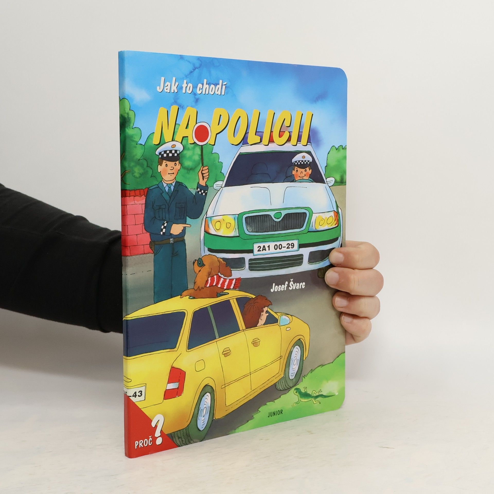 Josef Švarc Jak to chodí na policii