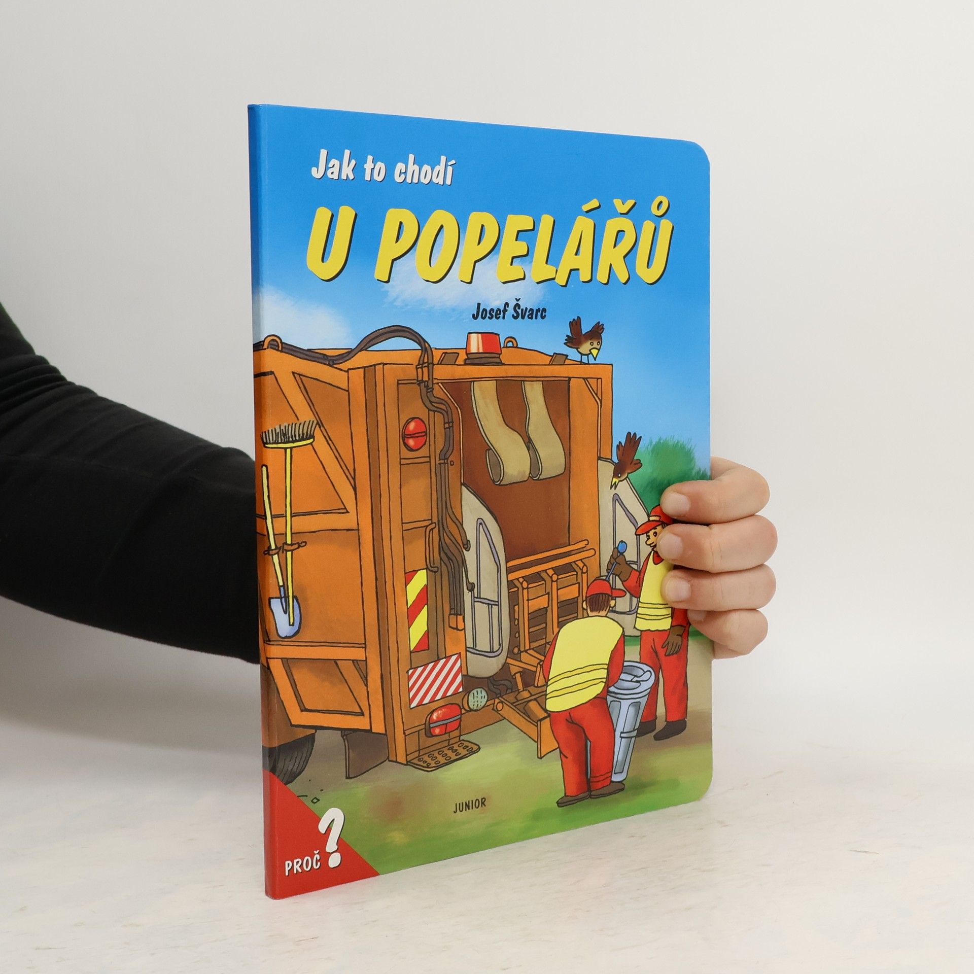 Josef Švarc Jak to chodí u popelářů