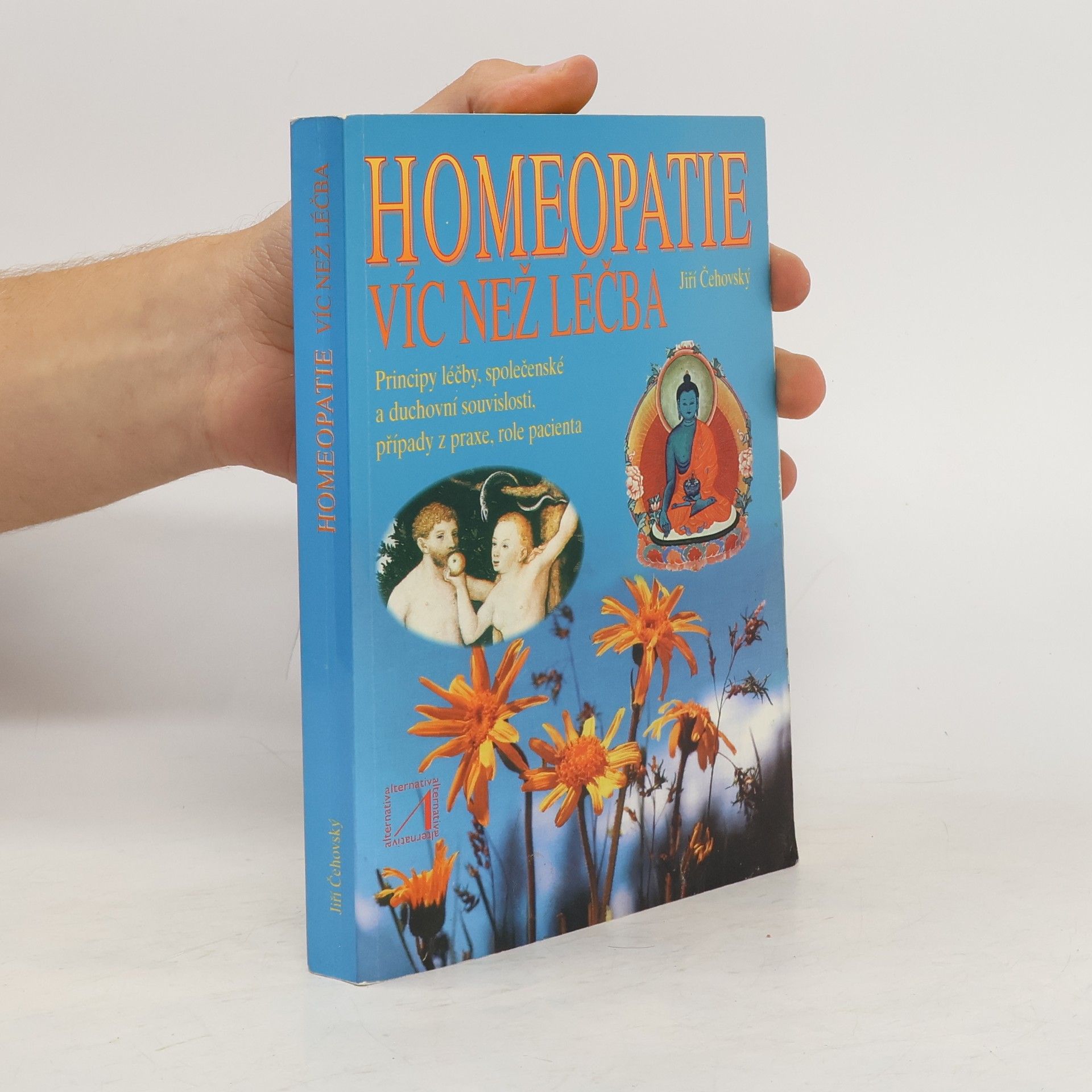 Jiří Čehovský Homeopatie. Víc než léčba