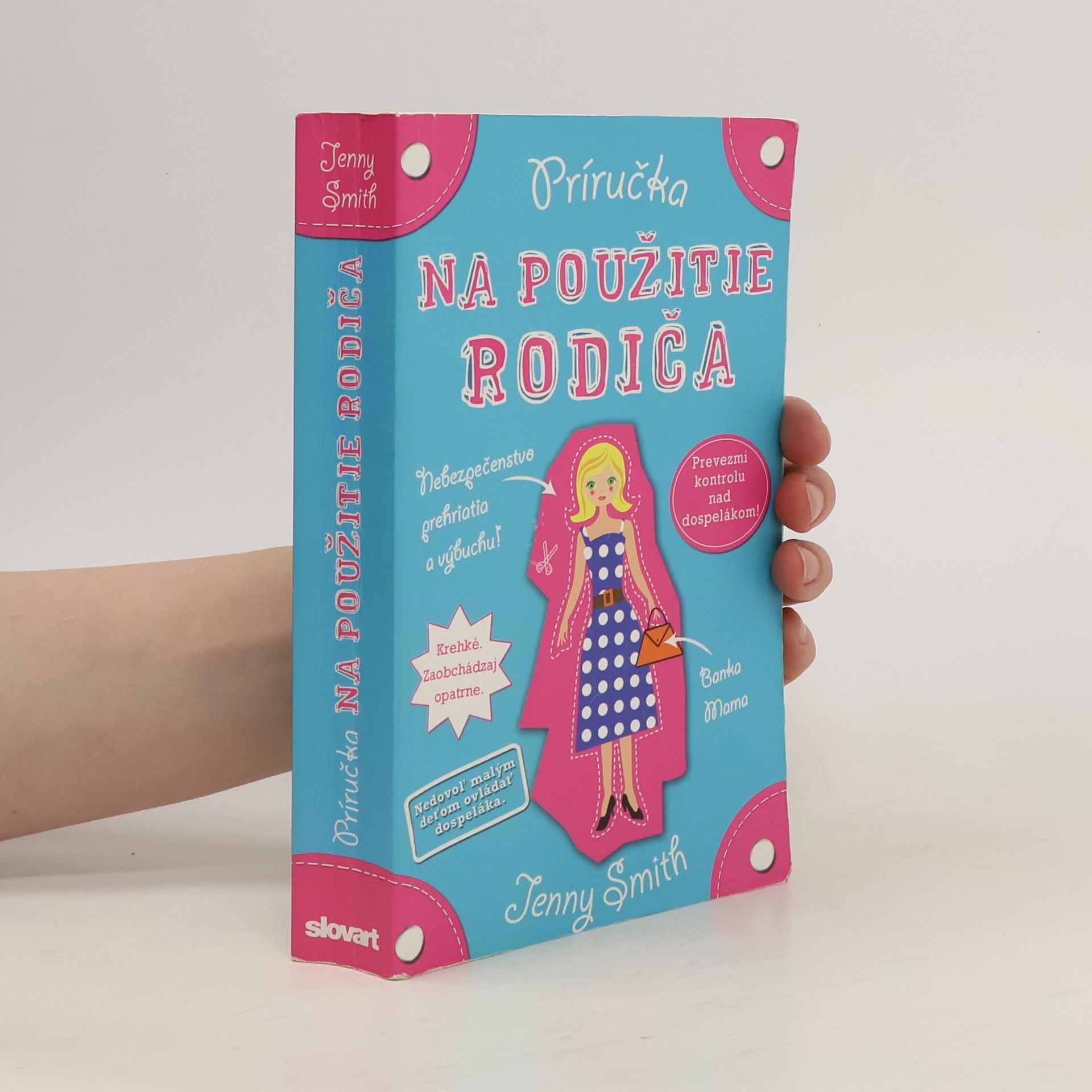 Jenny Smith Príručka na použitie rodiča