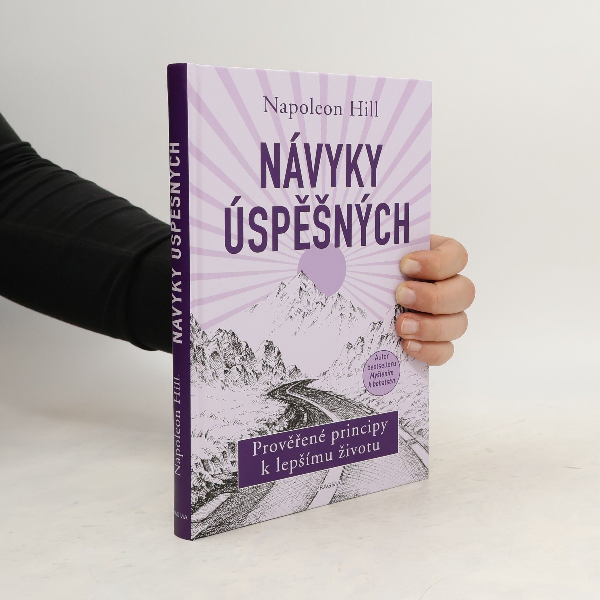 Napoleon Hill Návyky úspěšných