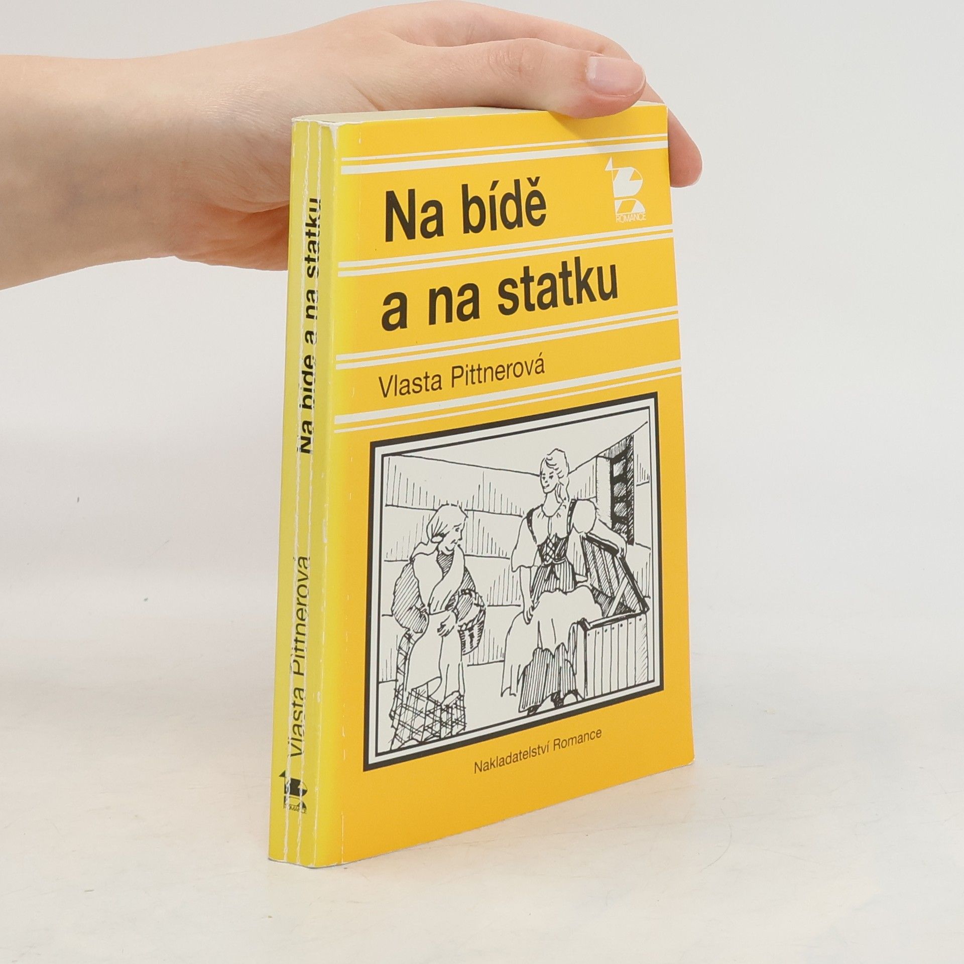 Vlasta Pittnerová Na bídě a na statku