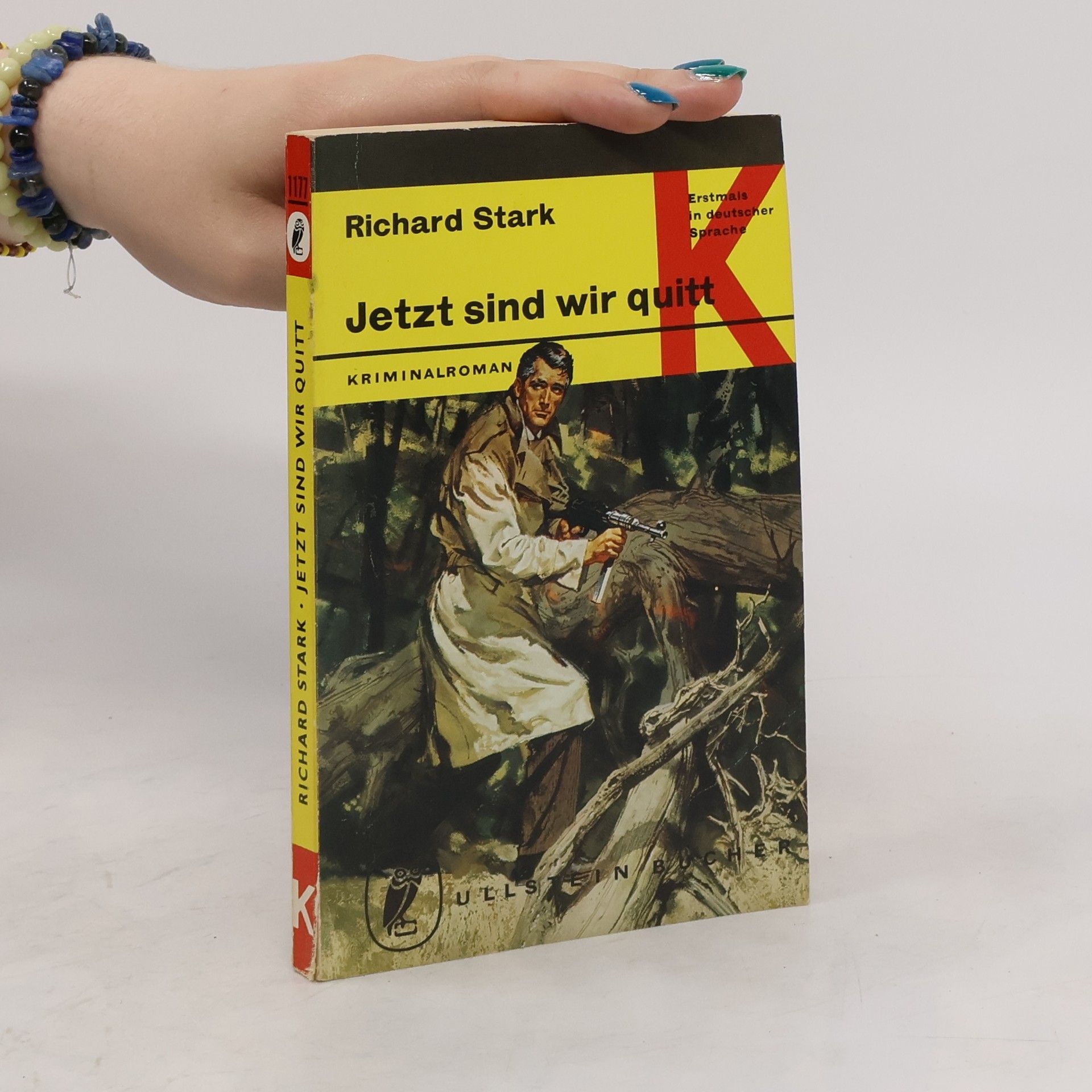 Richard Stark Jetzt sind wir quitt