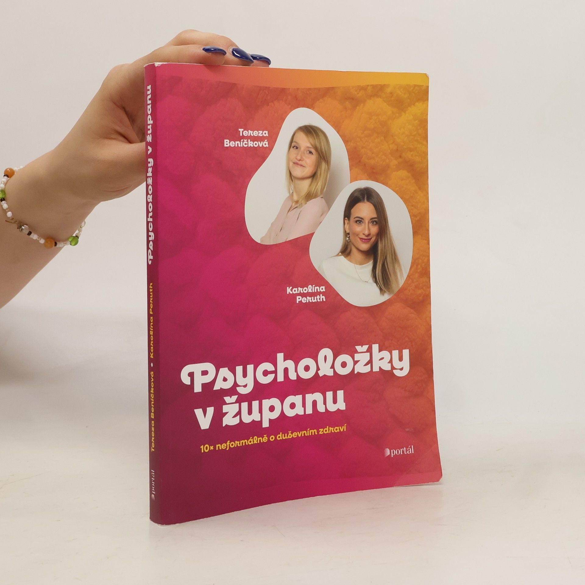 Karolína Peruth Psycholožky v županu. 10x neformálně o duševním zdraví