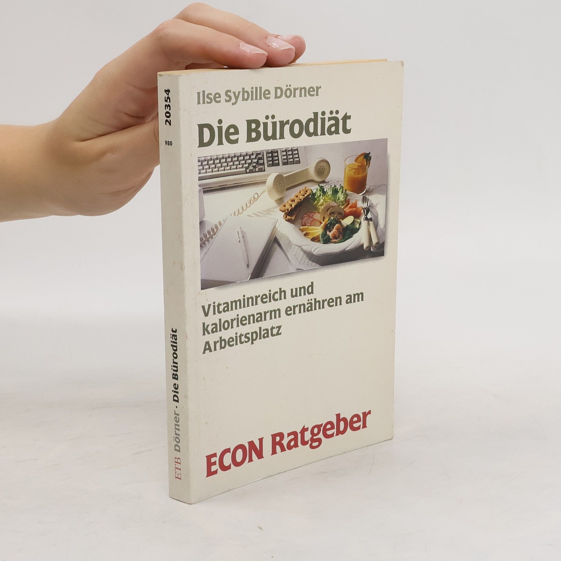Ilse-Sibylle Dörner Die Bürodiät