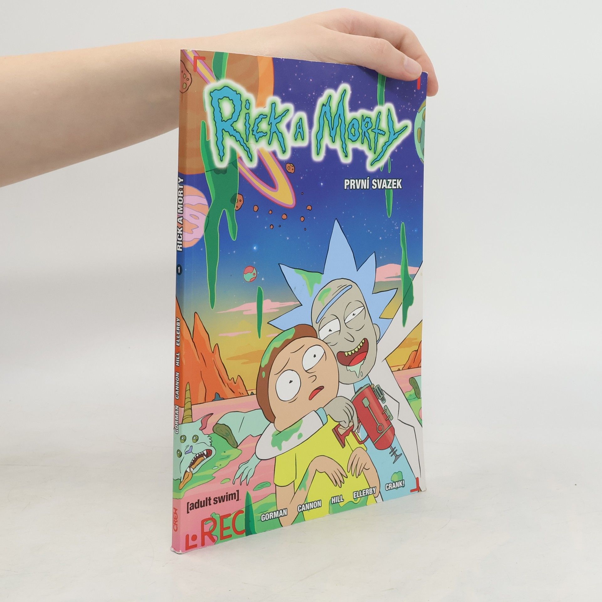 Zac Gorman Rick a Morty I. svazek