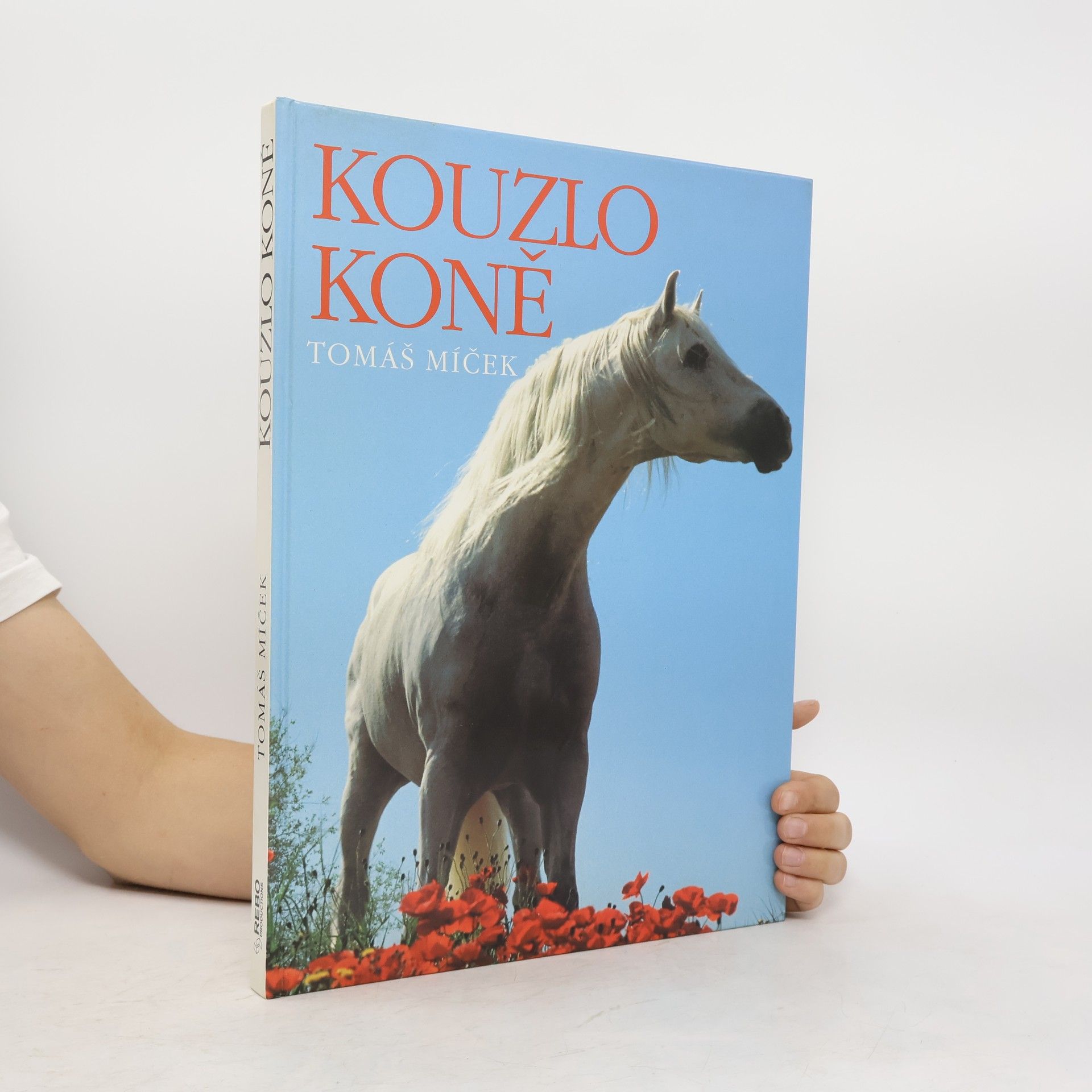 Tomáš Míček Kouzlo koně