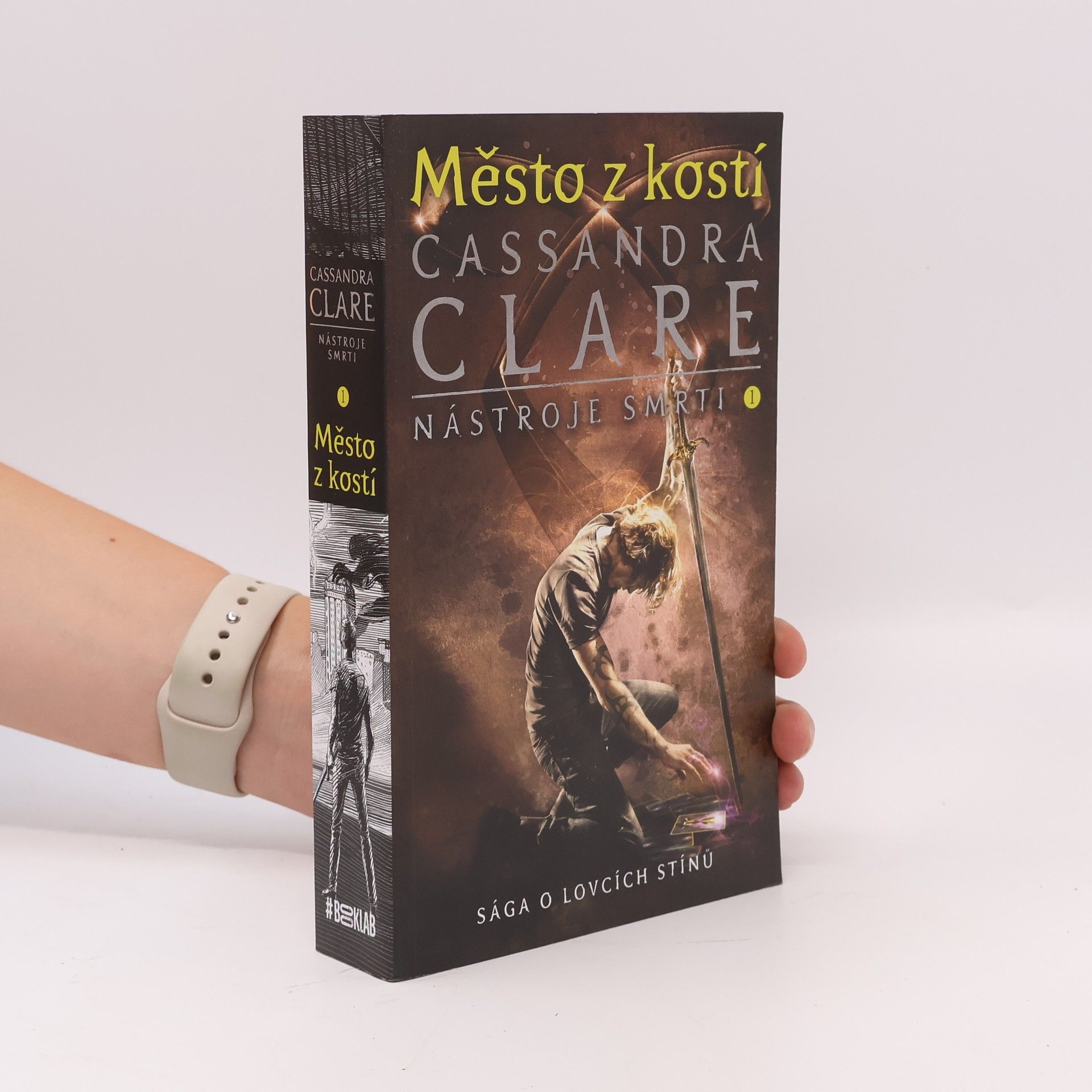 Cassandra Clare Město z kostí: Nástroje smrti I.