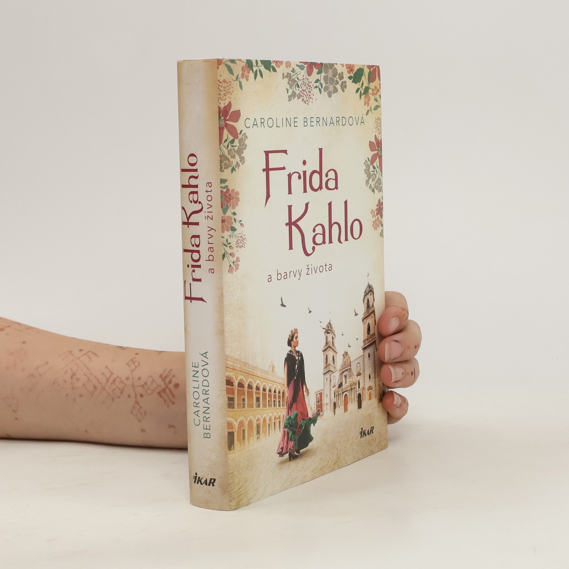 Caroline Bernard Frida Kahlo a barvy života