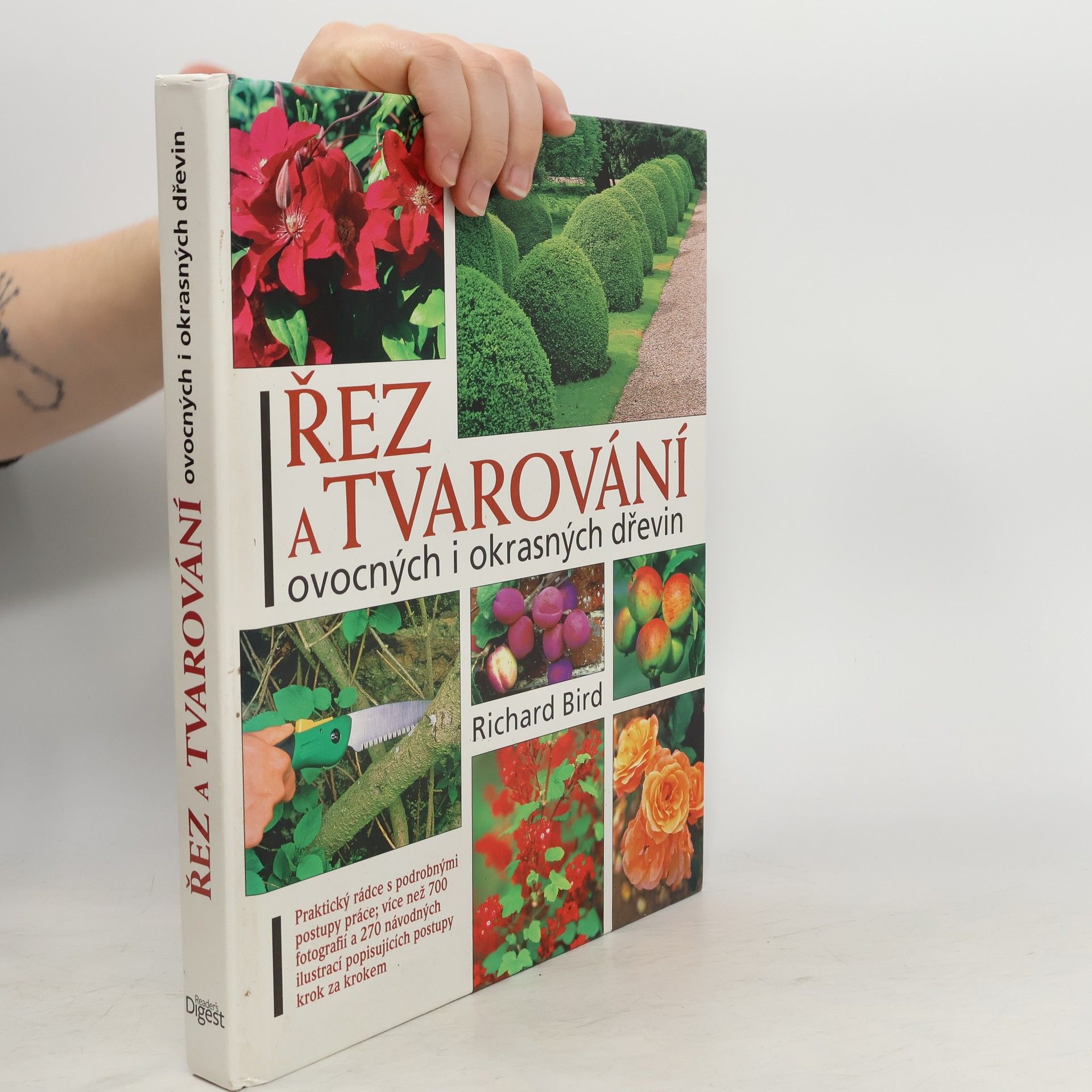 Richard Bird Řez a tvarování ovocných i okrasných dřevin
