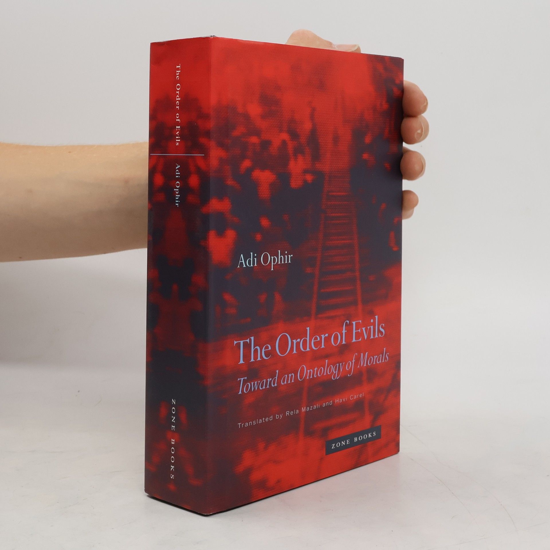 Adi Ophir The Order of Evils