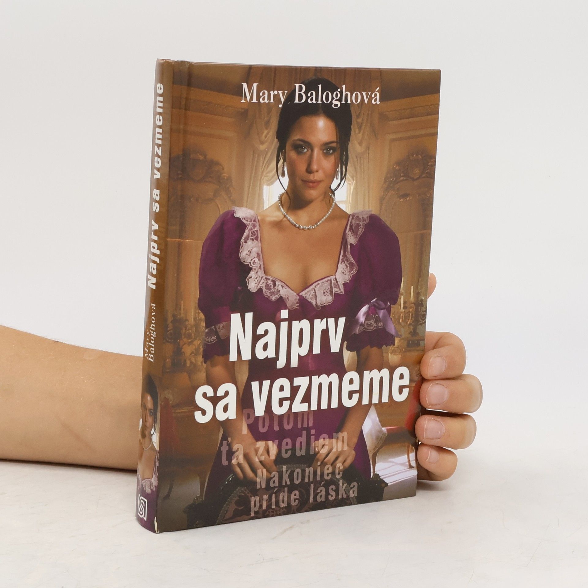 Mary Balogh Najprv sa vezmeme
