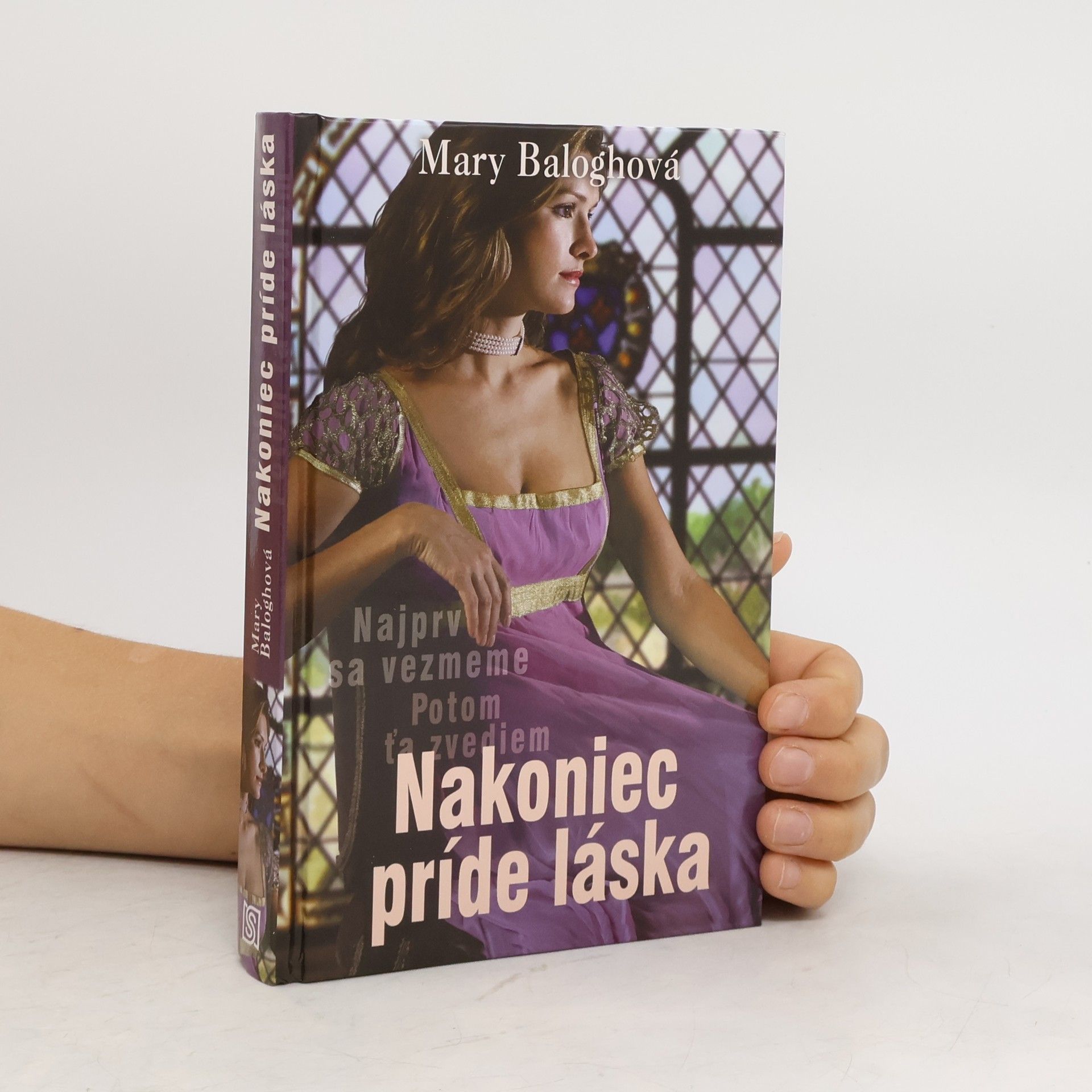 Mary Balogh Nakoniec príde láska