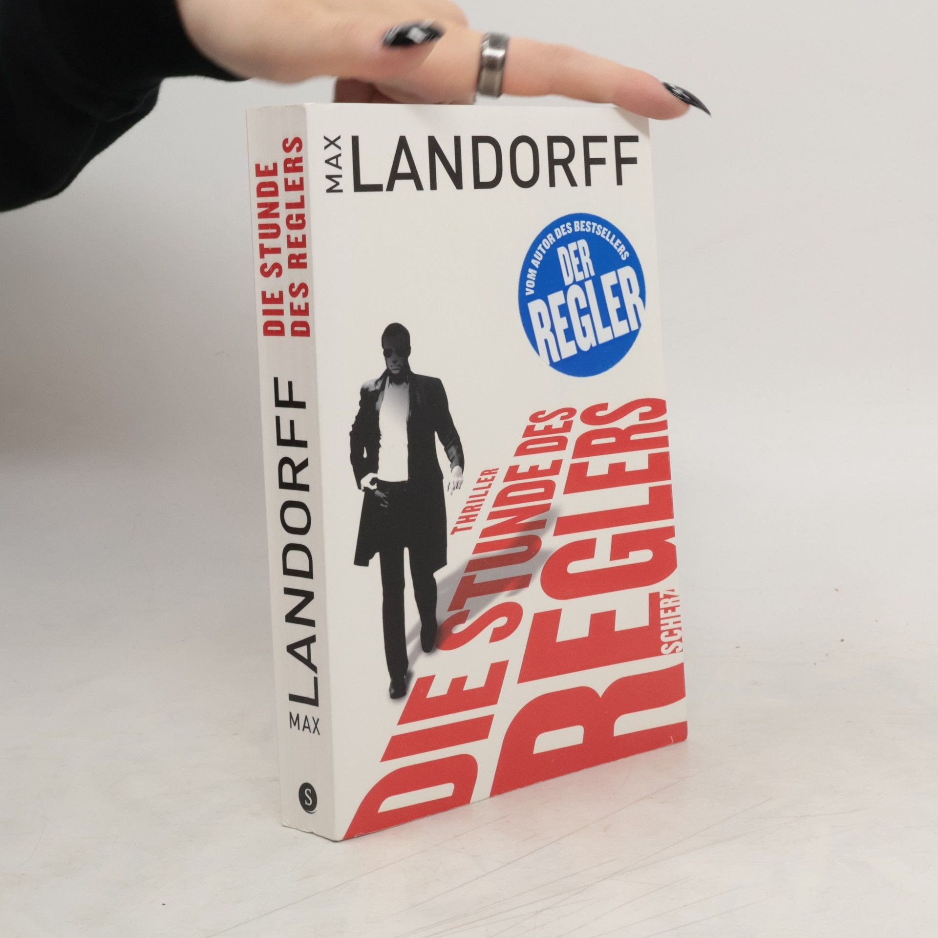 Max Landorff Die Stunde des Reglers