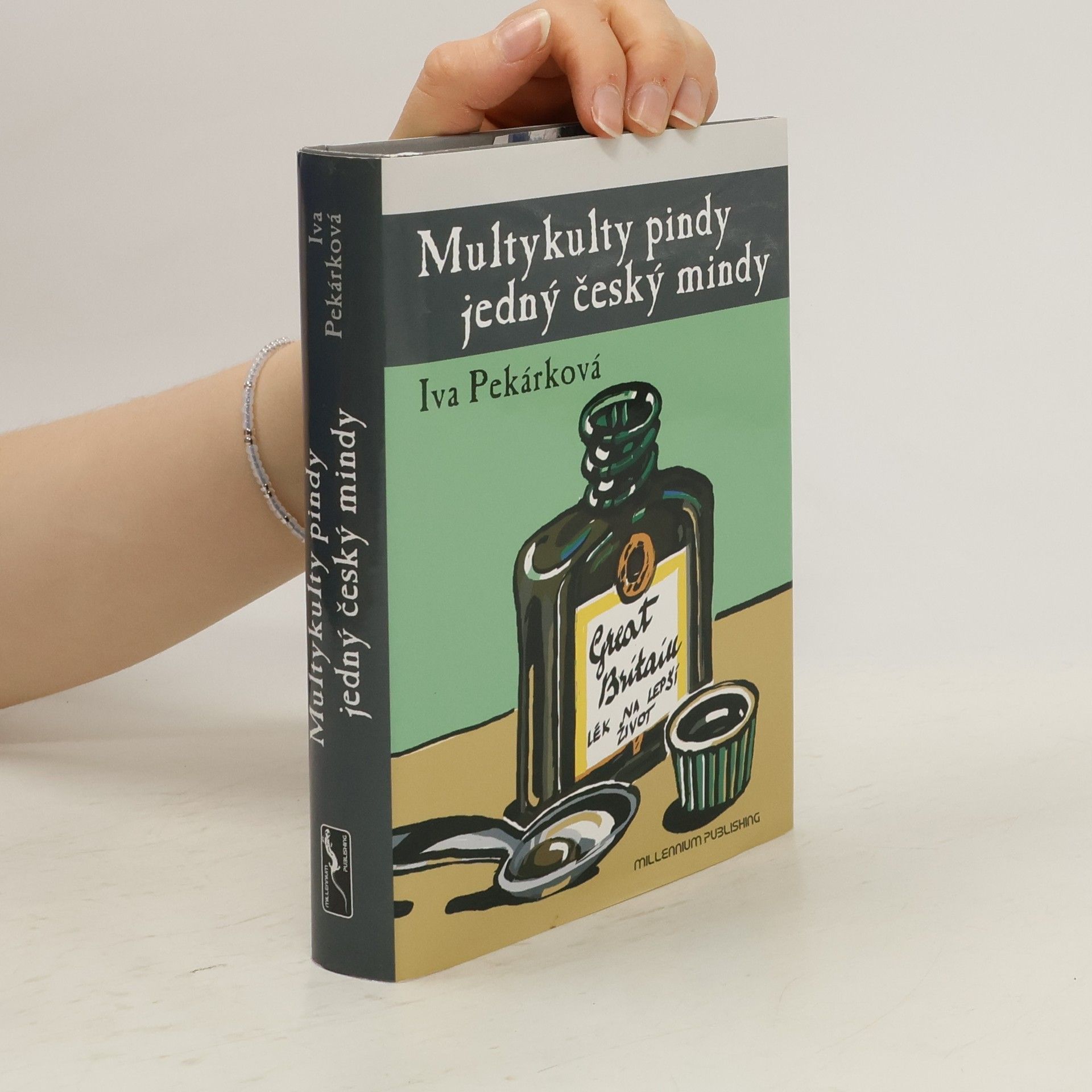 Iva Pekárková Multykulty pindy jedný český mindy