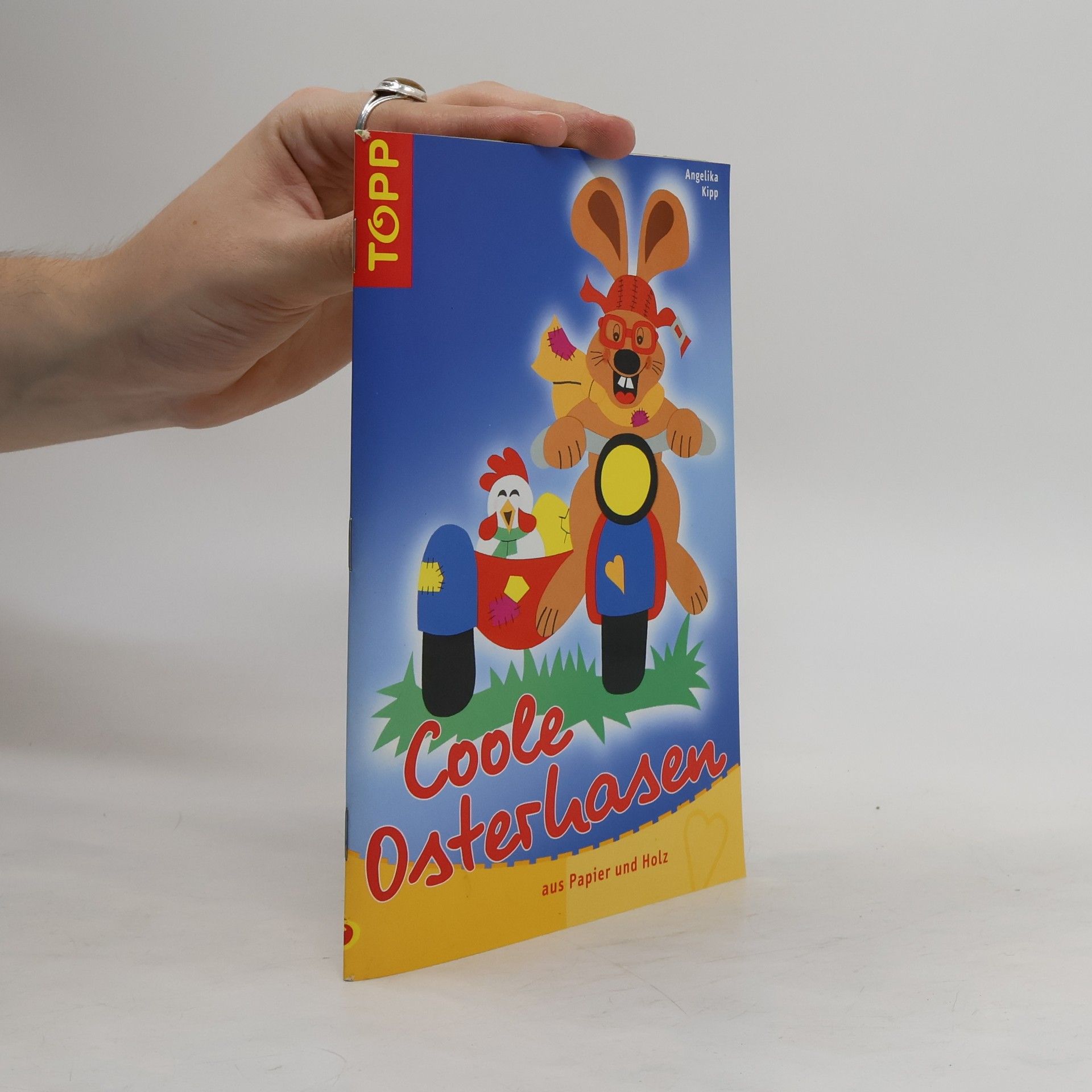 Angelika Kipp Coole Osterhasen aus Papier und Holz