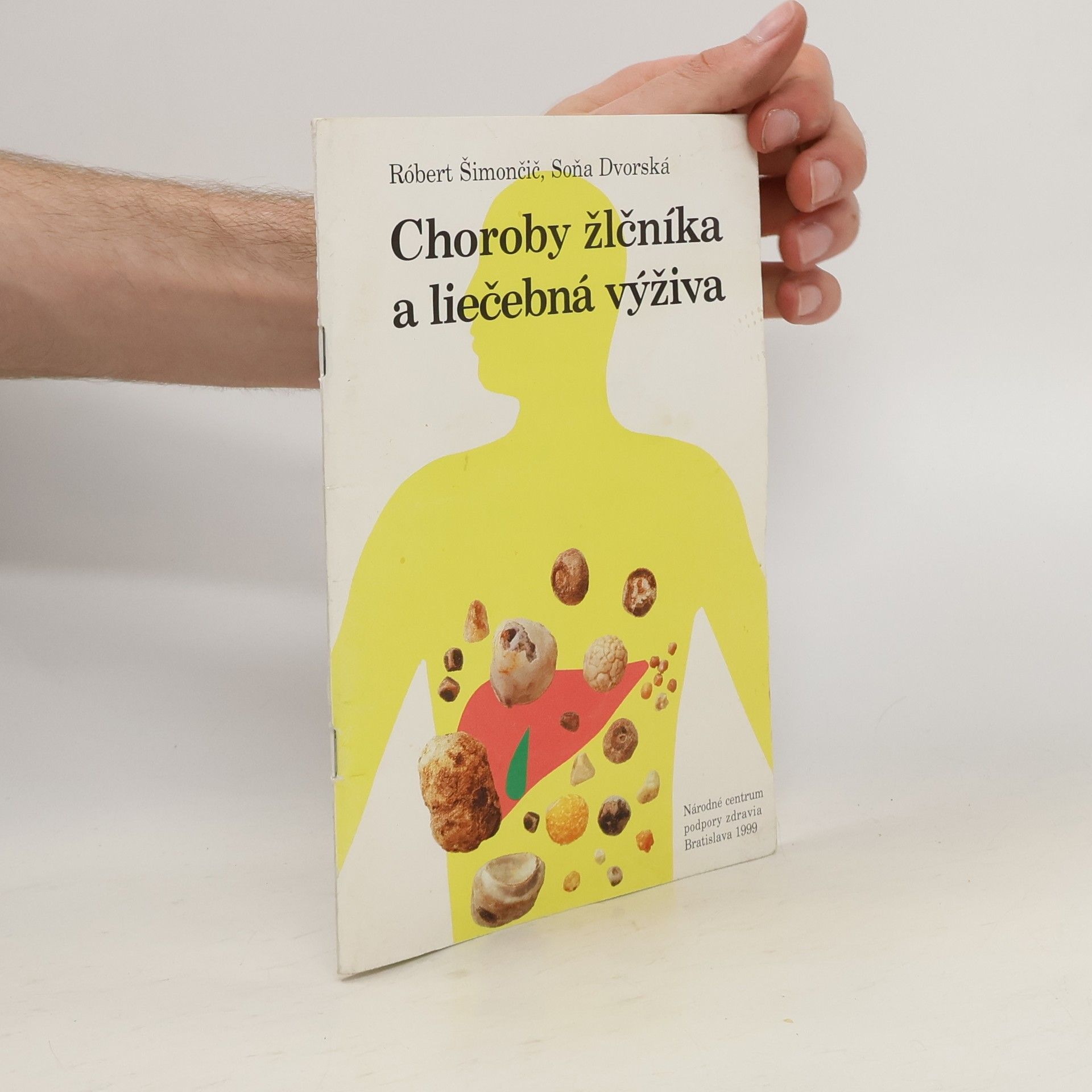 Róbert Šimončič Choroby žlčníka a liečebná výživa