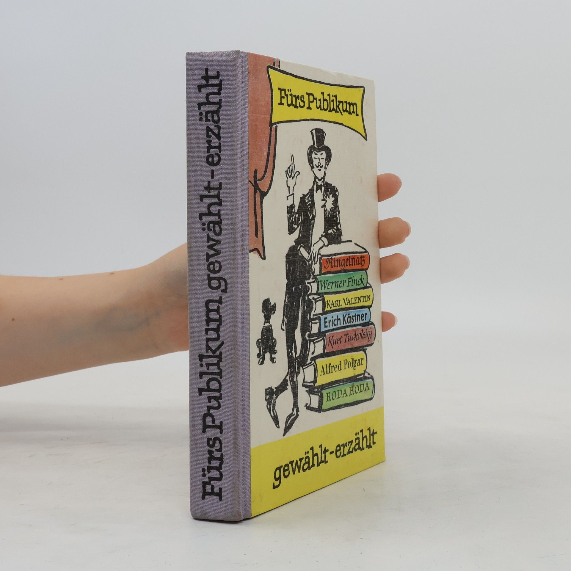 Autorenkollektiv Fürs Publikum gewählt-erzählt