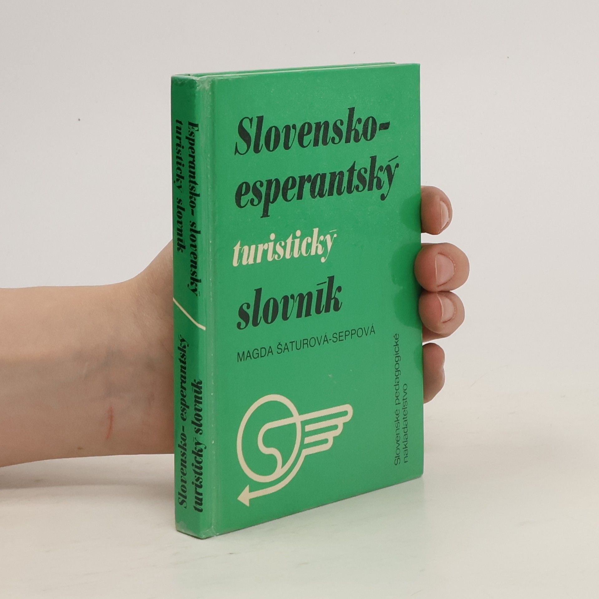 Magda Šaturová-Seppová Slovensko-esperantský turistický slovník. Esperantsko-slovenský turistický slovník