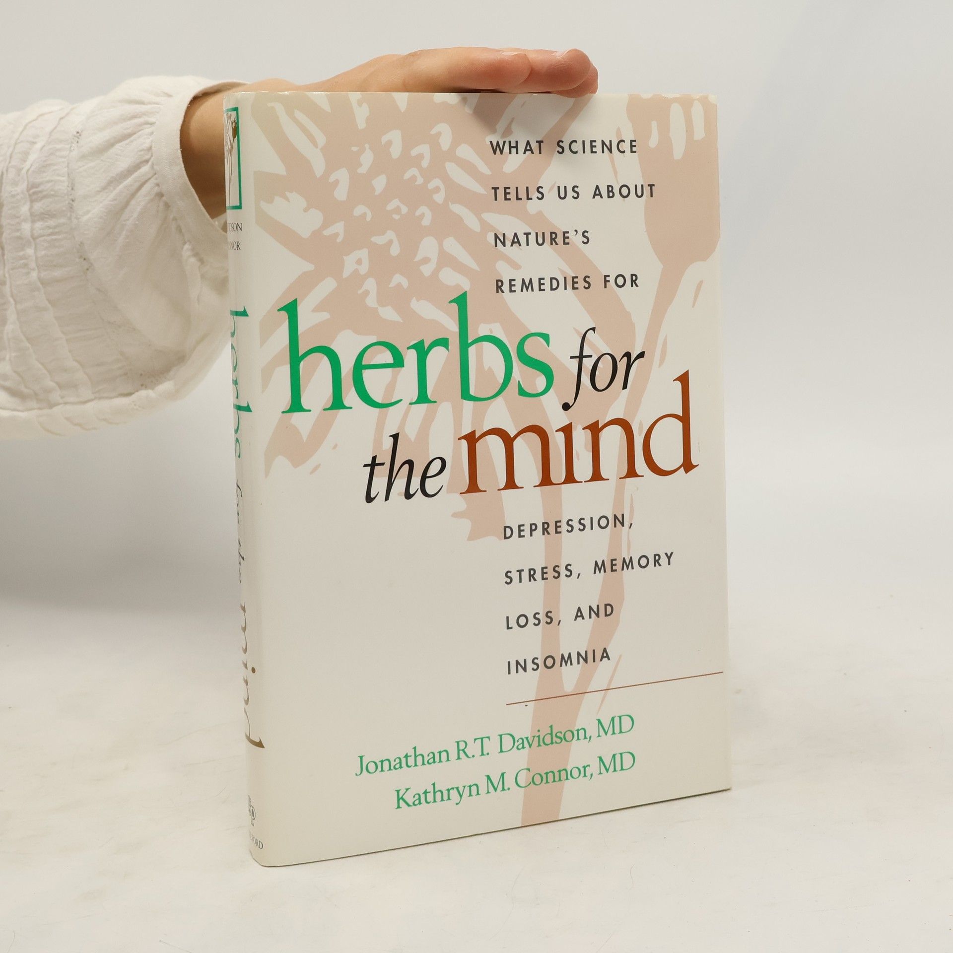 Jonathan R. T. Davidson Herbs for the Mind