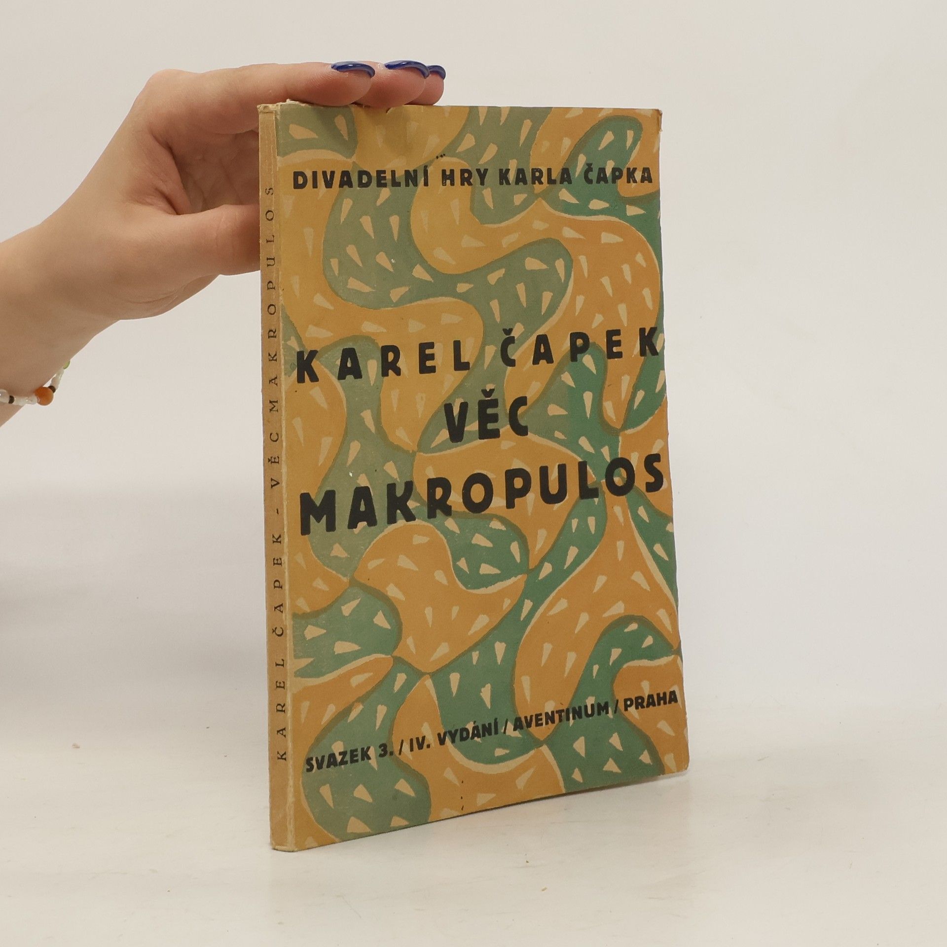 Karel Čapek Věc Makropulos